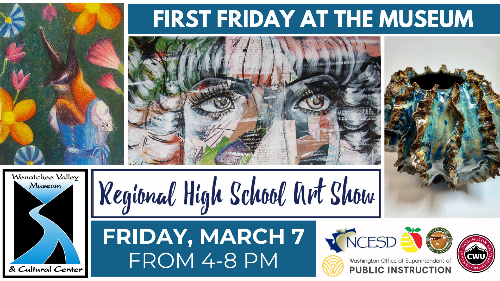 First Friday: Grand Opening of the Regional High School Art Show