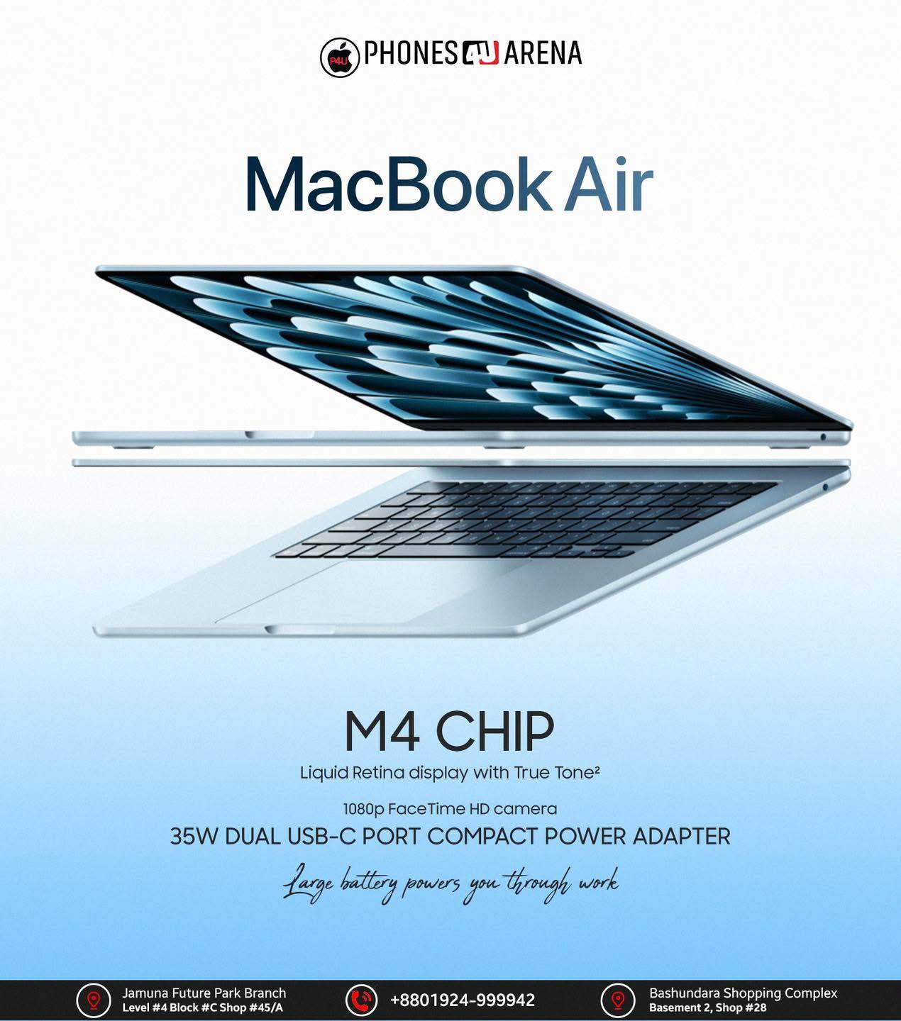 MacBook Air M4 13.6” (2025) 16/256GB BDT 111,999 MacBook Air M4 