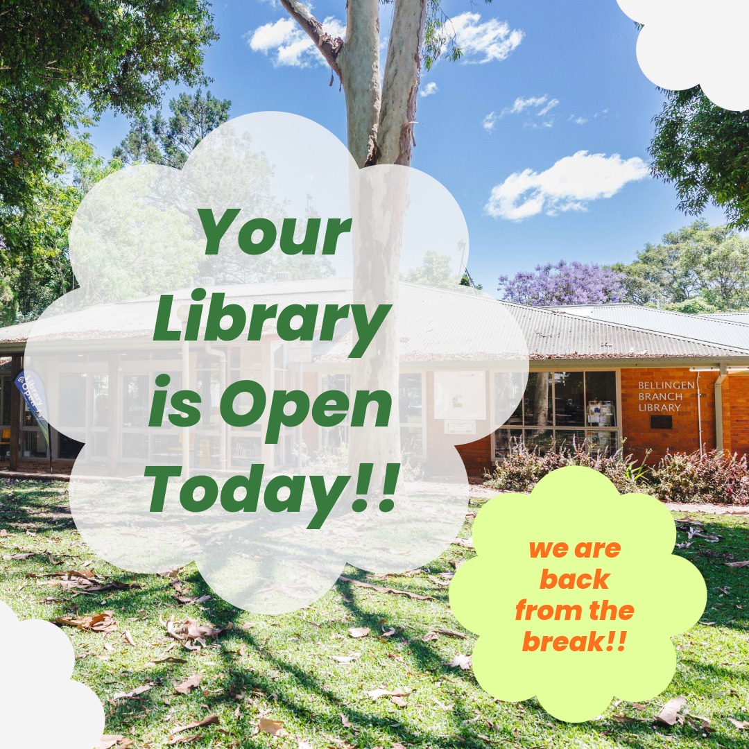 Bellingen - 📚 We’re Back! 📚 The library is open today, and we’re ready ...
