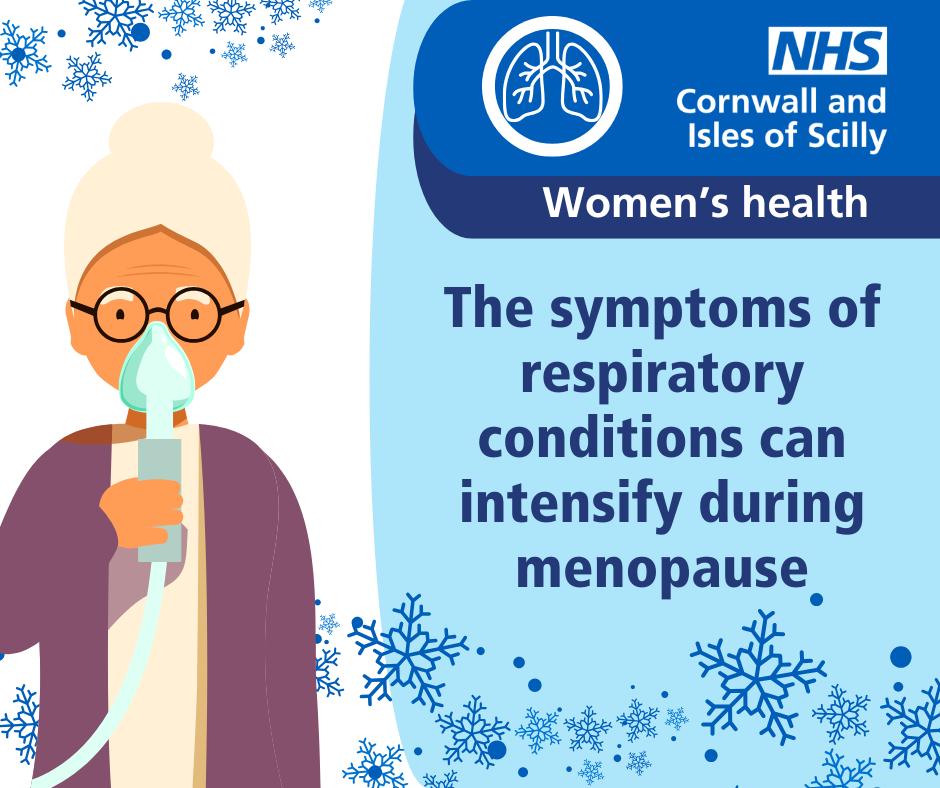 🫁 COPD in women The symptoms of respiratory conditions, such as chronic obstructive pulmonary disease (COPD), can intensify during menopause. Breathlessness isn't just 'getting older'
