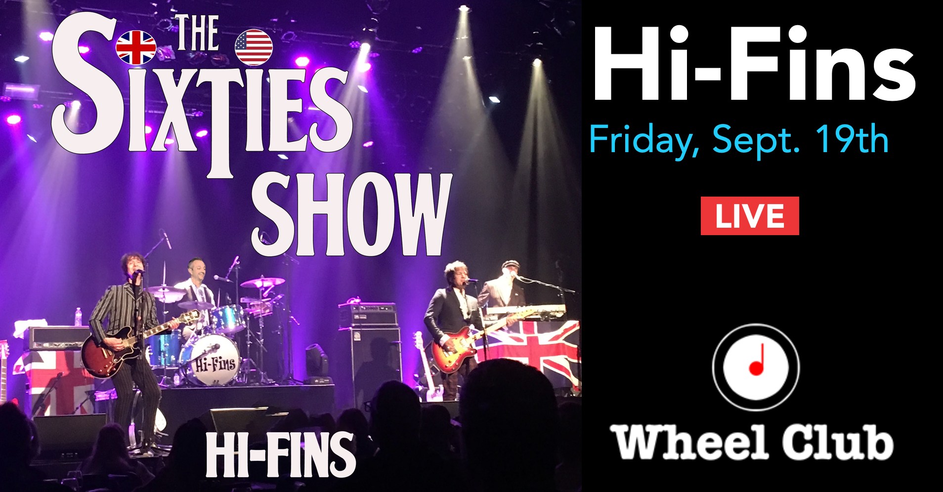 The Hi-Fins Sixties Music Spectacular NOW ON SEPT. 19 - Live at ...