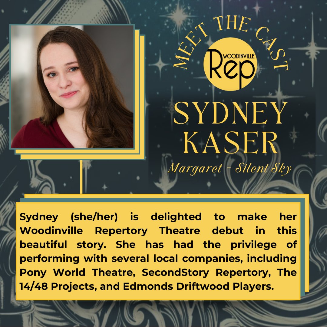 Woodinville - Meet the cast of Silent Sky! Syndey Kaser joins the cast ...