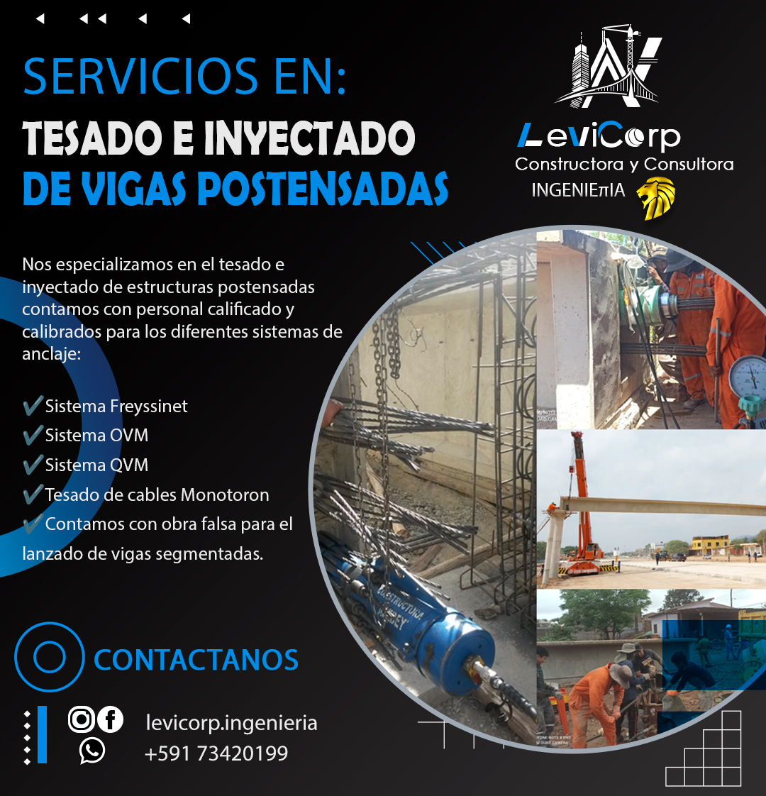LeviCorp - Servicio en Tesado e Inyectado de Vigas Postensadas ️Sistema ...