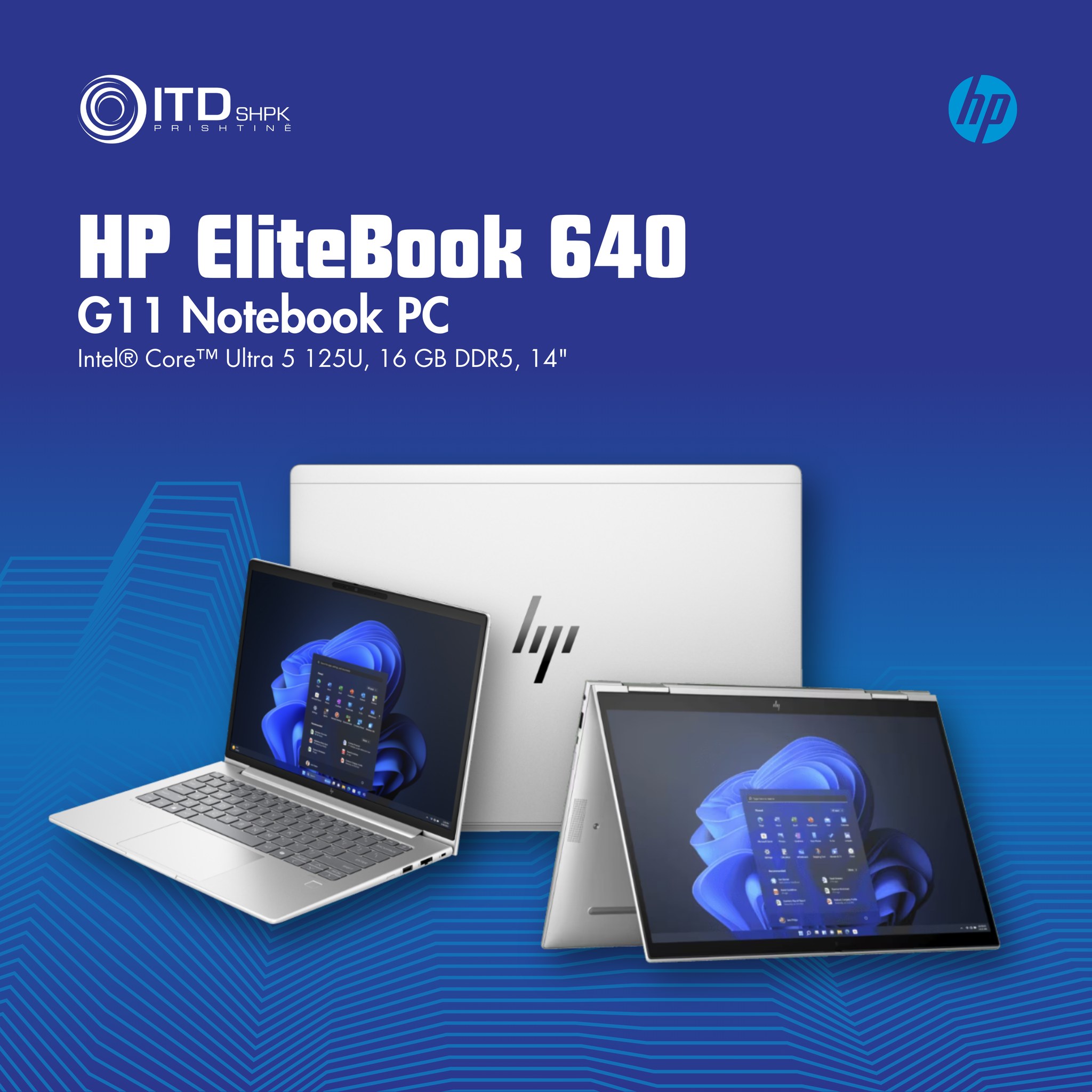 ITD - ? Boost your productivity with the HP EliteBook 640 G11 