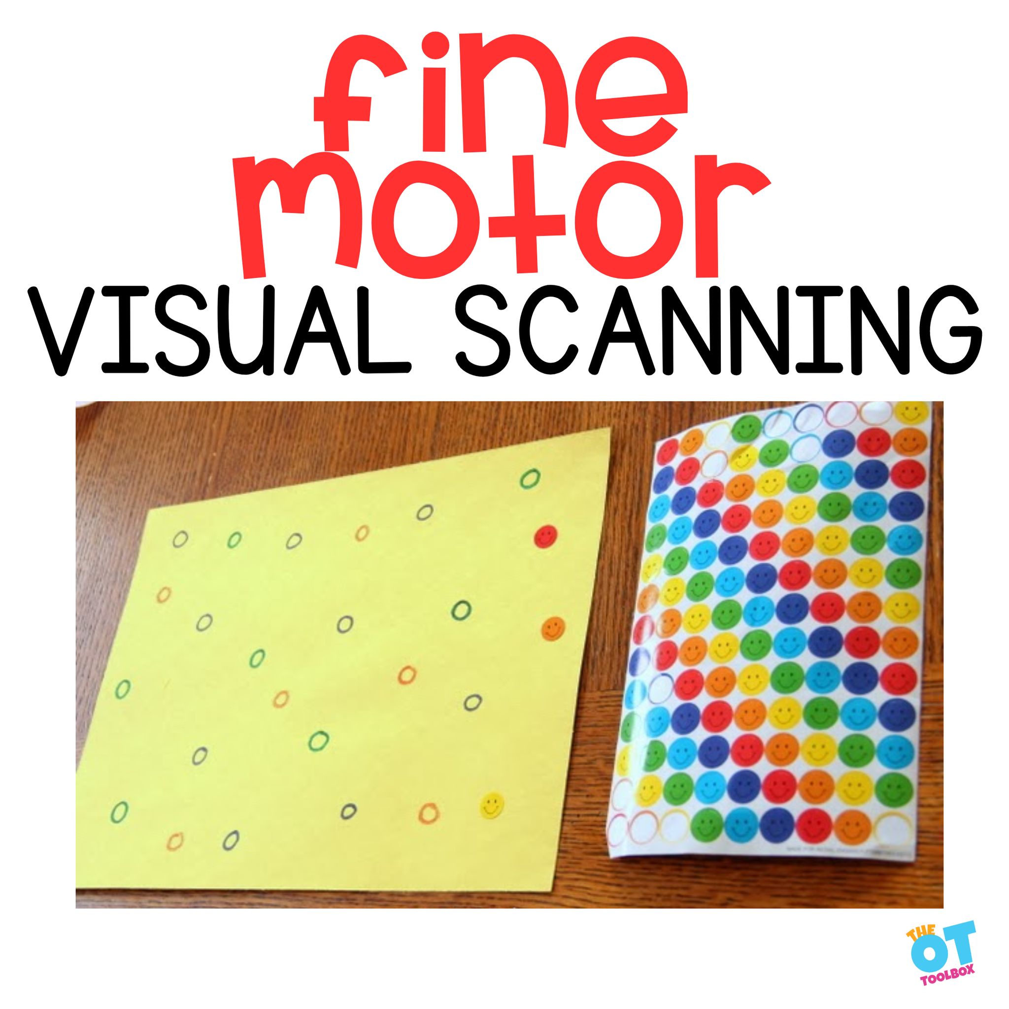 Fine - Visual scanning fine motor activity... What is visual scanning ...