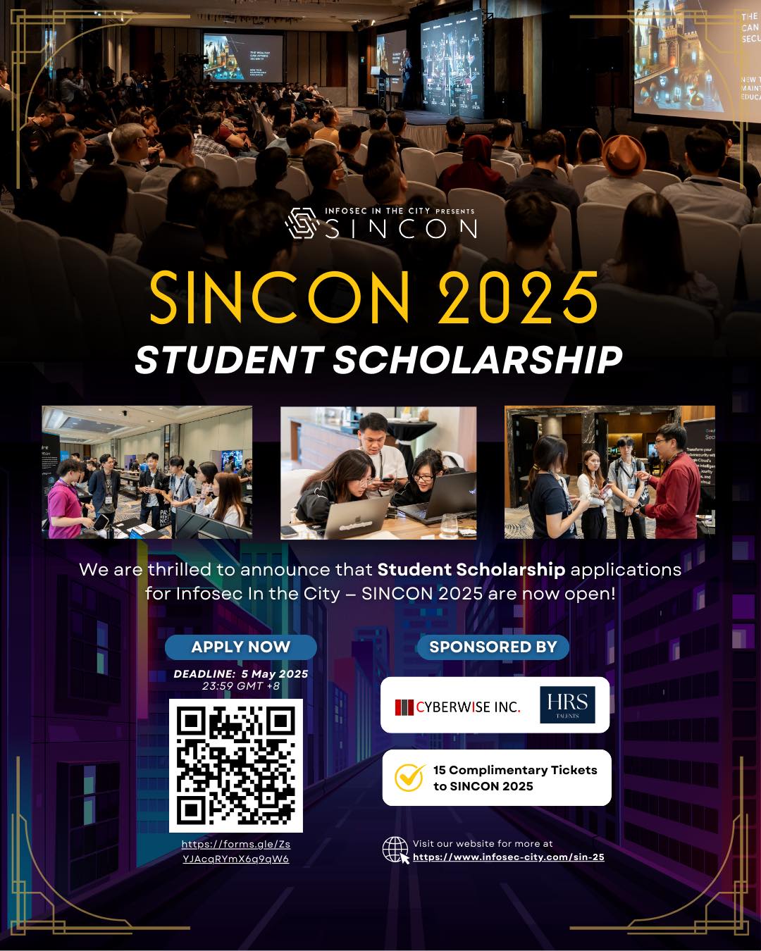 Cybergon - SINCON 2025 Student Scholarship 🔔 | Facebook