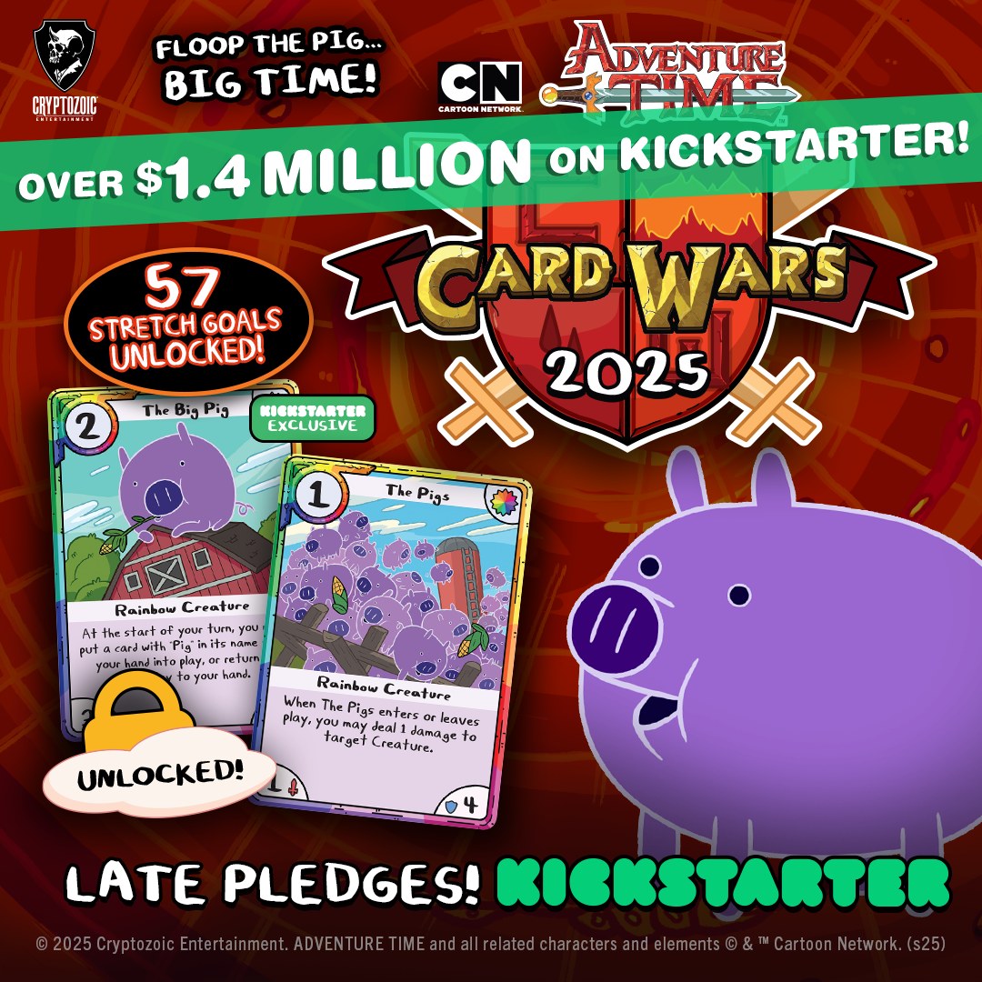 Cryptozoic - LATE PLEDGES! Did you miss out on the Adventure Time