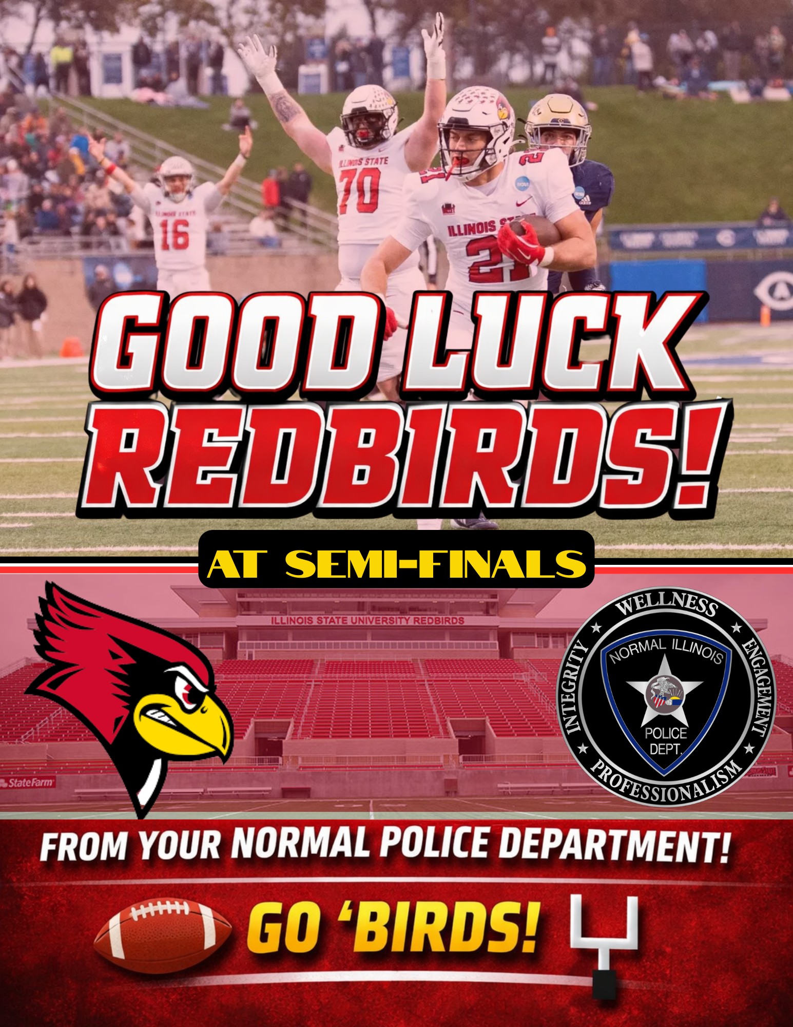 Normal - 🏈 Good Luck, Redbirds! The Normal Police Department is wishing ...