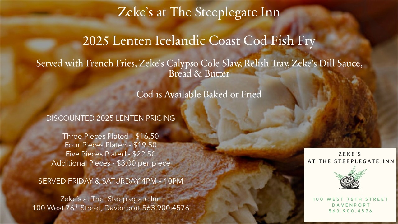 Prairie - Zeke’s at The Steeplegate Inn Lenten Fish Fry DISCOUNTED ...