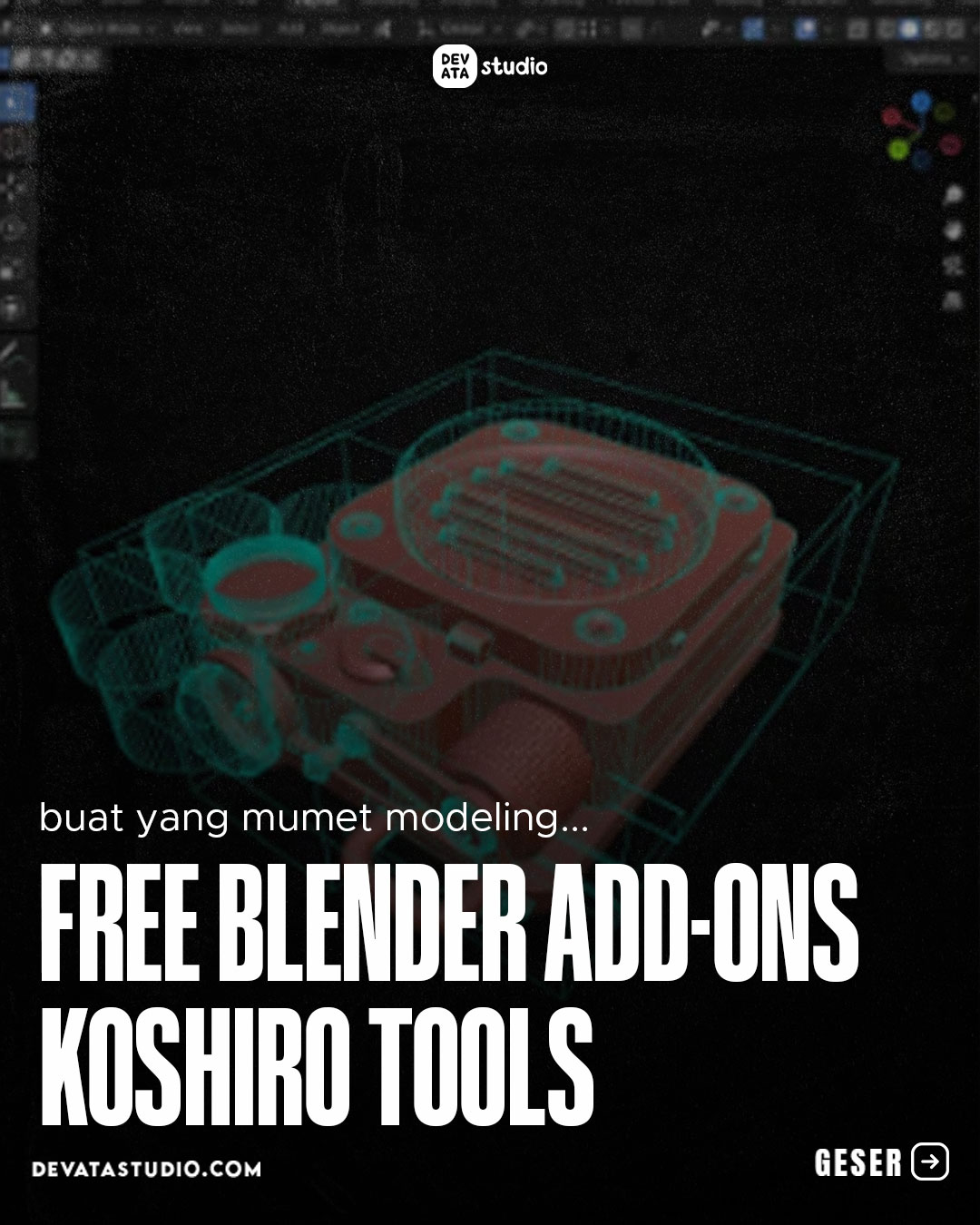 Devata Studio - Blender itu sebenernya udah sepowerful... | Facebook