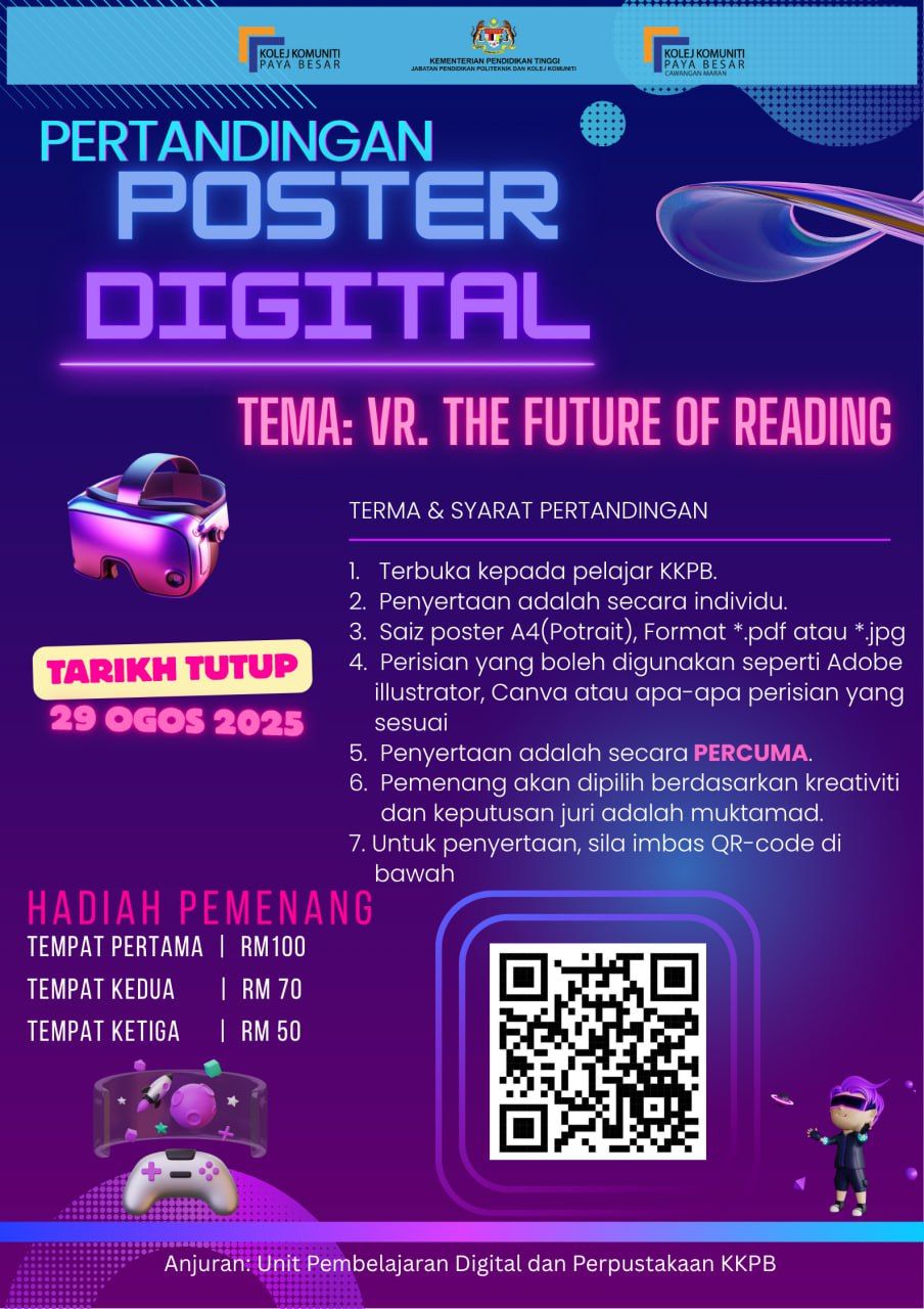 Kolej - PERTANDINGAN POSTER DIGITAL 2025 Unit Pembelajaran Digital KKPB ...