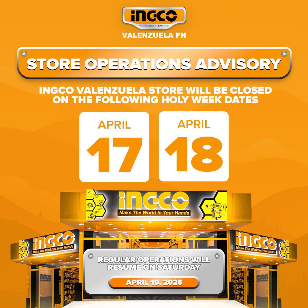 INGCO - INGCO Valenzuela Store Advisory In observance of Holy Week ...