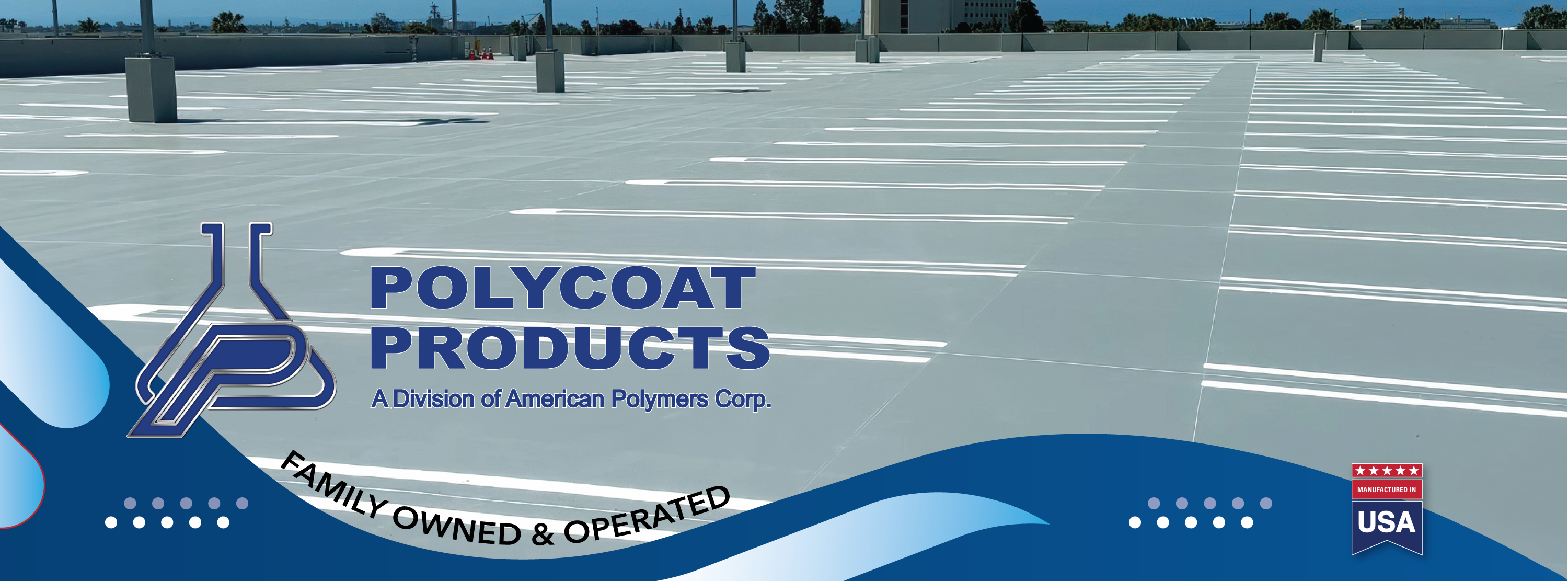 Polycoat Products | Santa Fe Springs CA