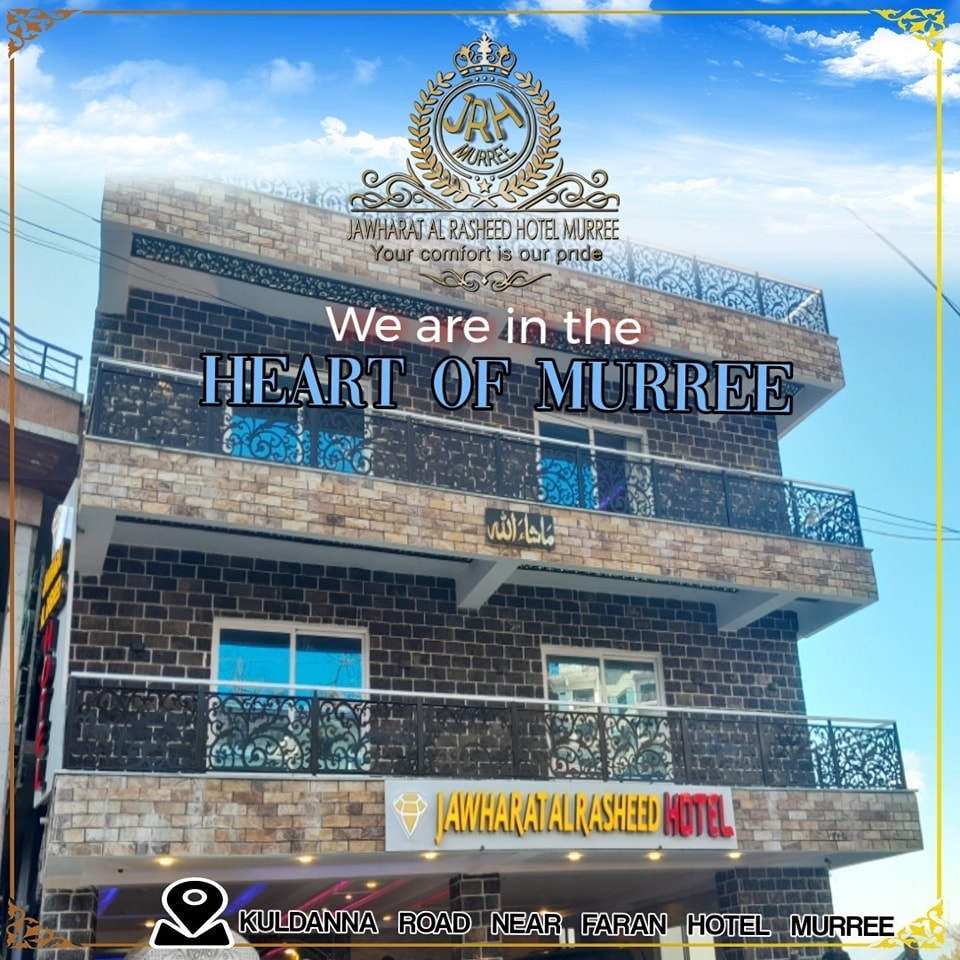 Jawhrat Al Rasheed Hotel Murree | Murree