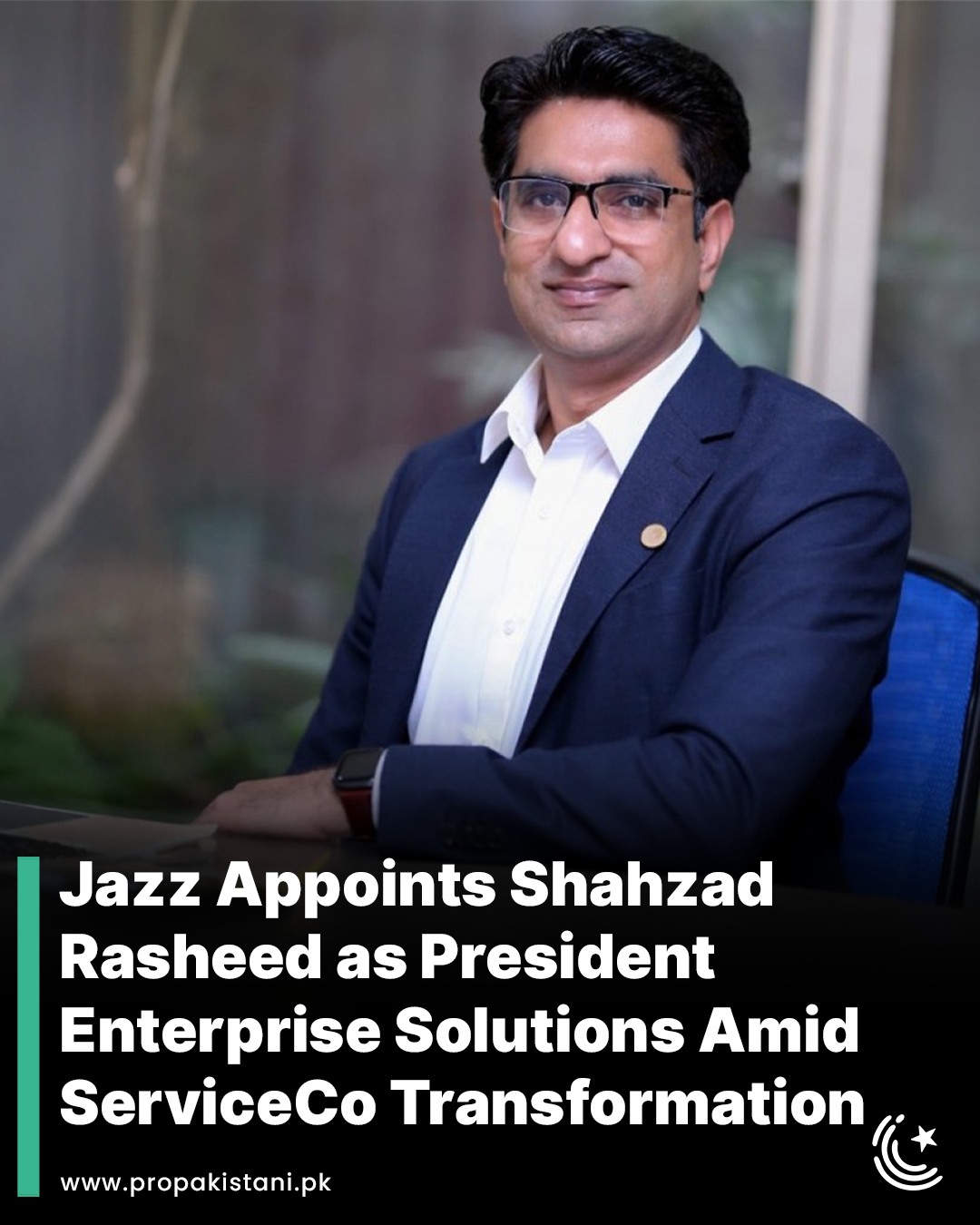 ProPakistani - Jazz announces the appointment of Shahzad... | Facebook