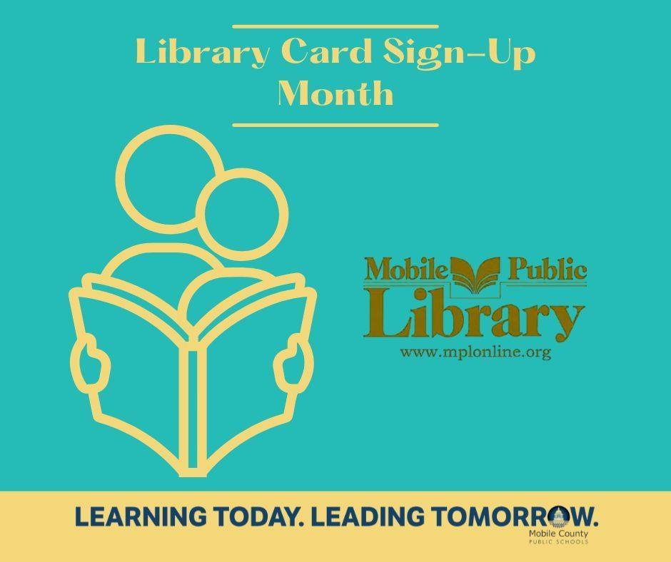 September is Library Card... - Mobile County Public Schools | Facebook