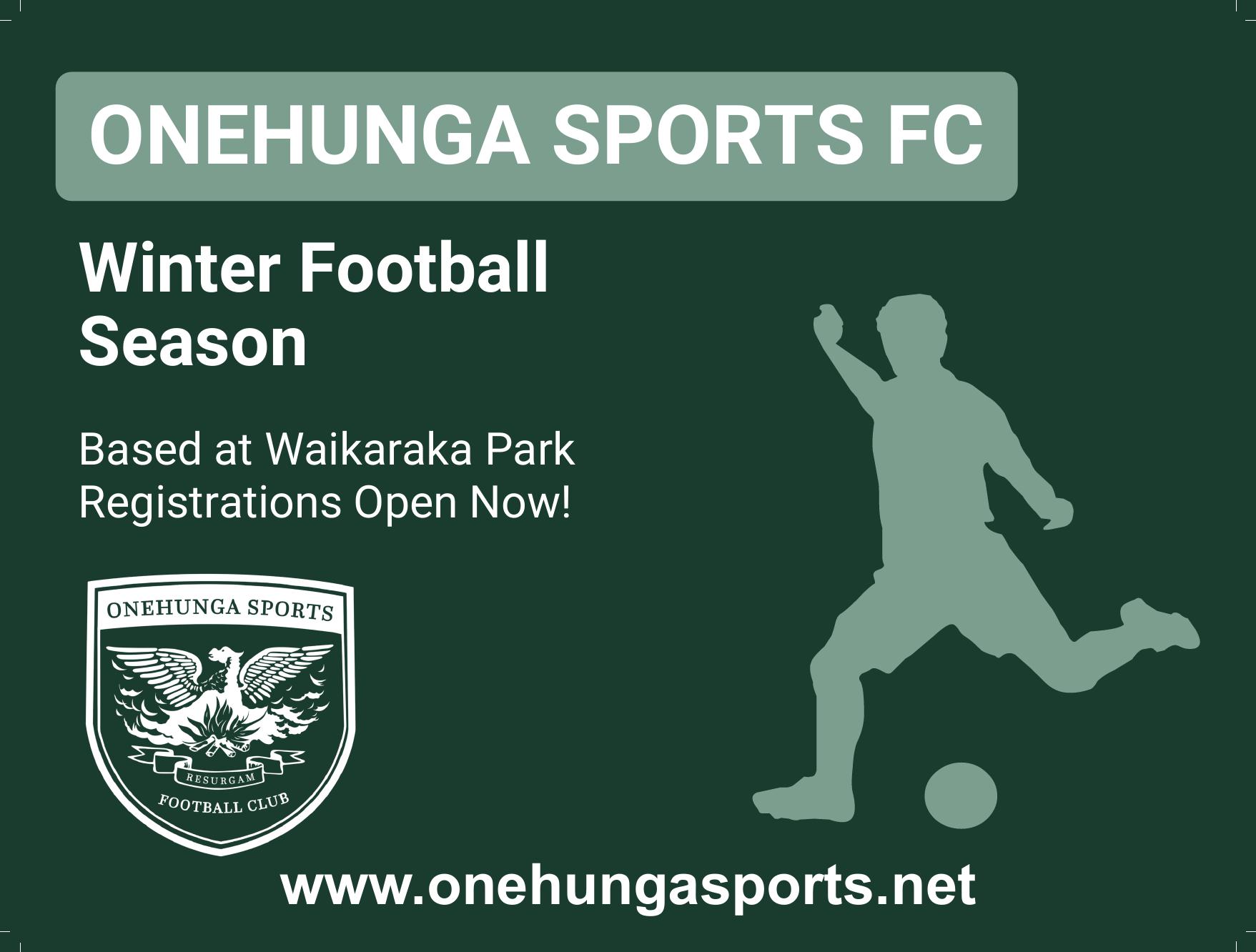 Onehunga Sports Football Club - get your registrations in asap - teams ...