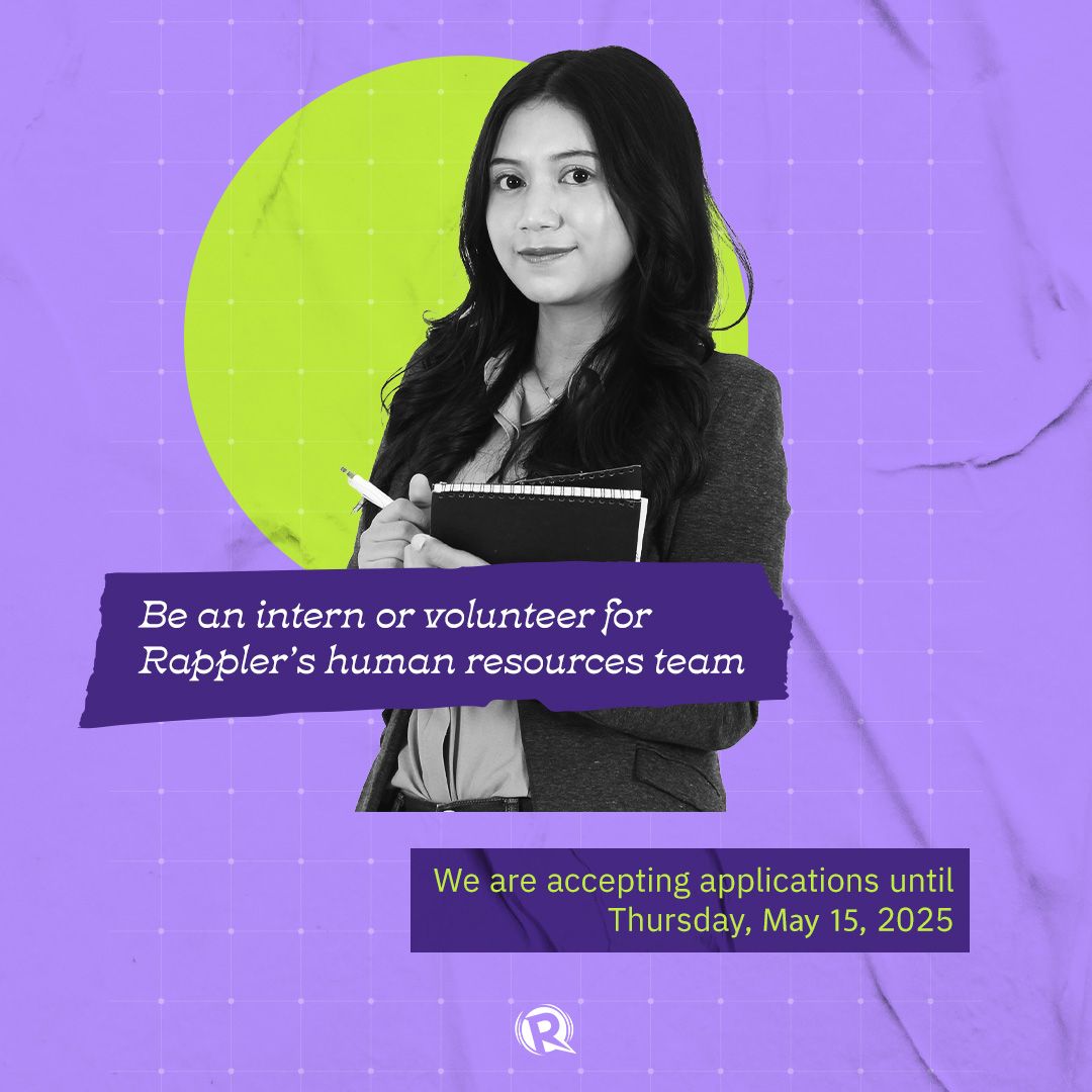 Rappler - Work with Rappler’s Human Resources Team as an intern or ...