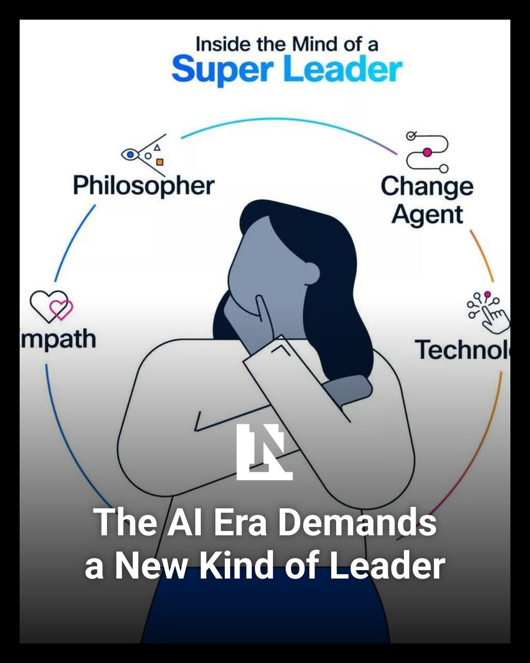 Newsweek - We need a new kind of leader, one who combines emotional ...