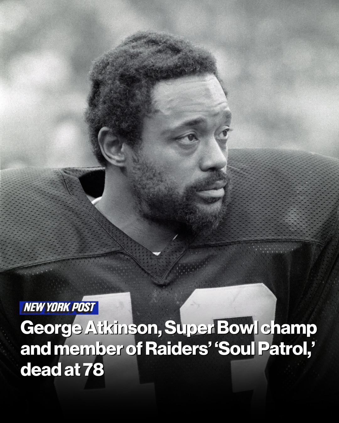 New - George Atkinson, a hard-hitting former Raiders safety who struck ...