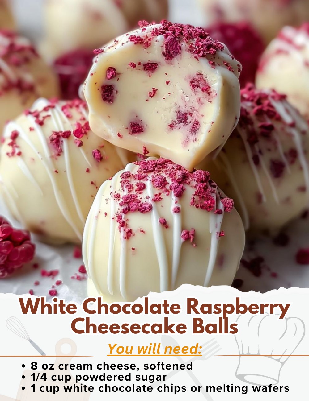 Yummy - White Chocolate Raspberry Cheesecake Balls Ingredients: - 8 oz ...