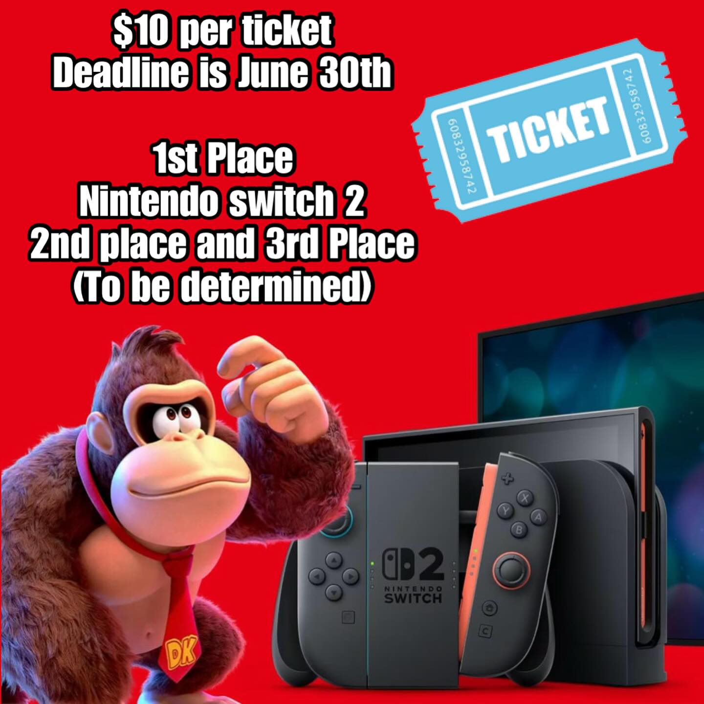 The Retro - RAFFLE RULES •Each ticket will be $10 (no limit) •You can ...