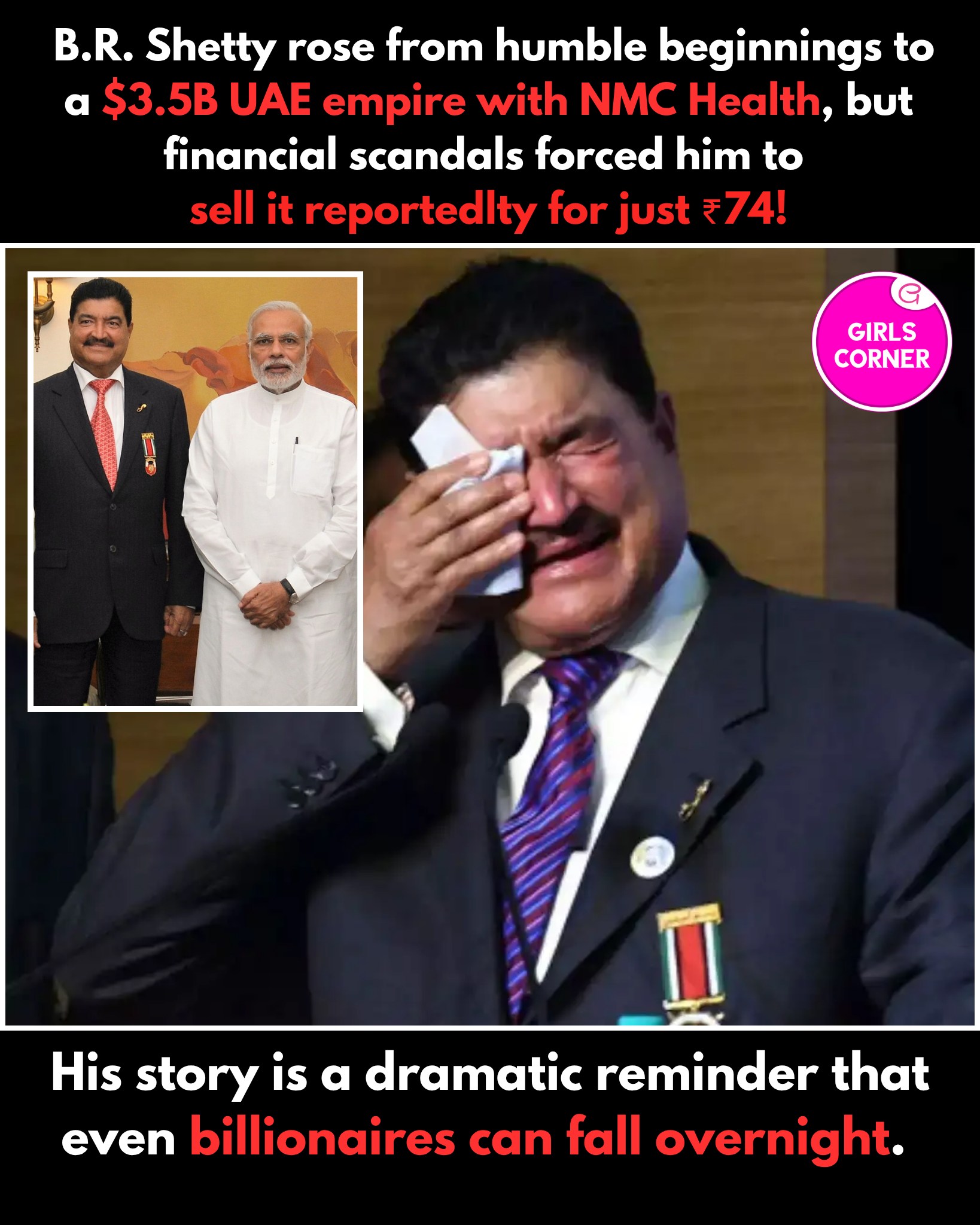 Girls Corner - B.R. Shetty’s journey is a dramatic story... | Facebook