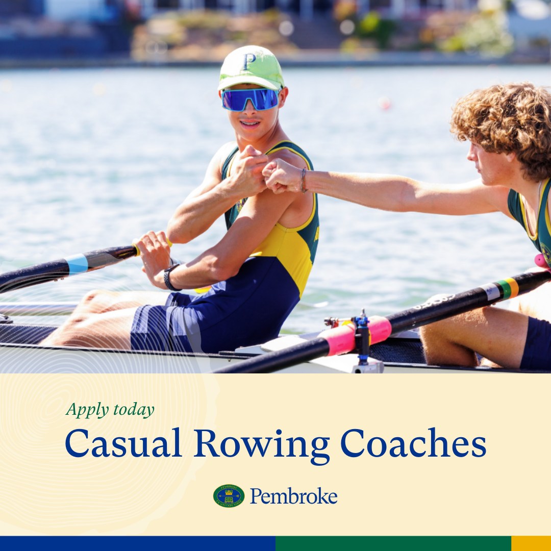 Pembroke - ROWING COACHES || At Pembroke, we’re on the lookout for ...