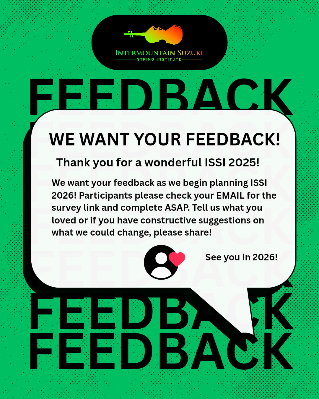 Intermountain - We want your feedback! Thank you for a wonderful ISSI ...