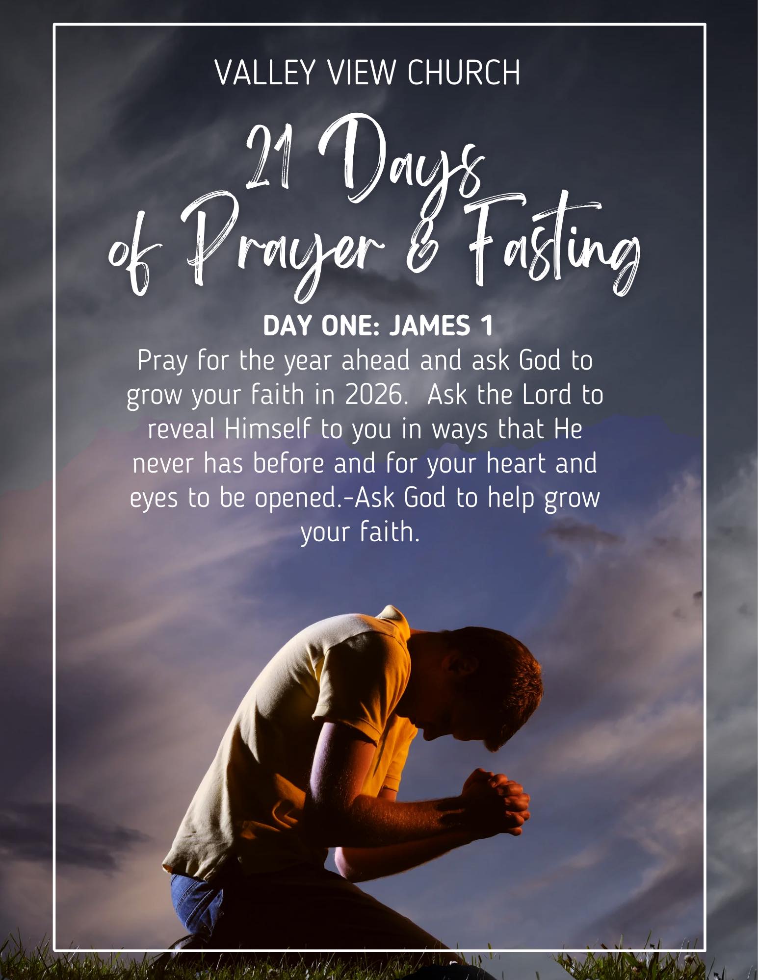 Valley - Day One of the 21 Days of Prayer and Fasting. Pray to grow in ...