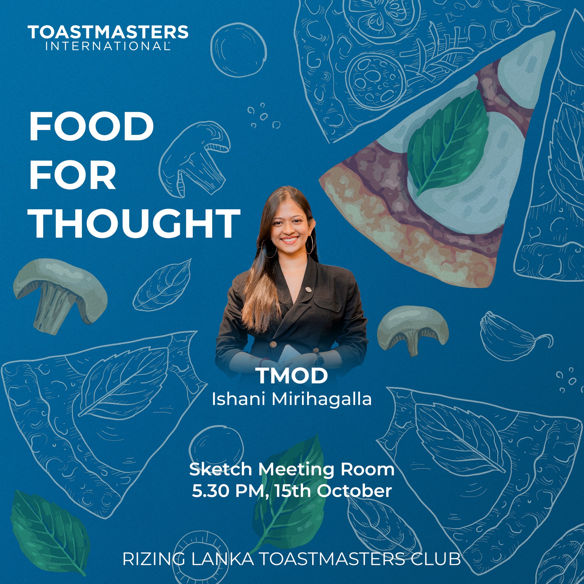 Rizing - What’s on the menu this week? 🍕 At Rizing Lanka Toastmasters ...