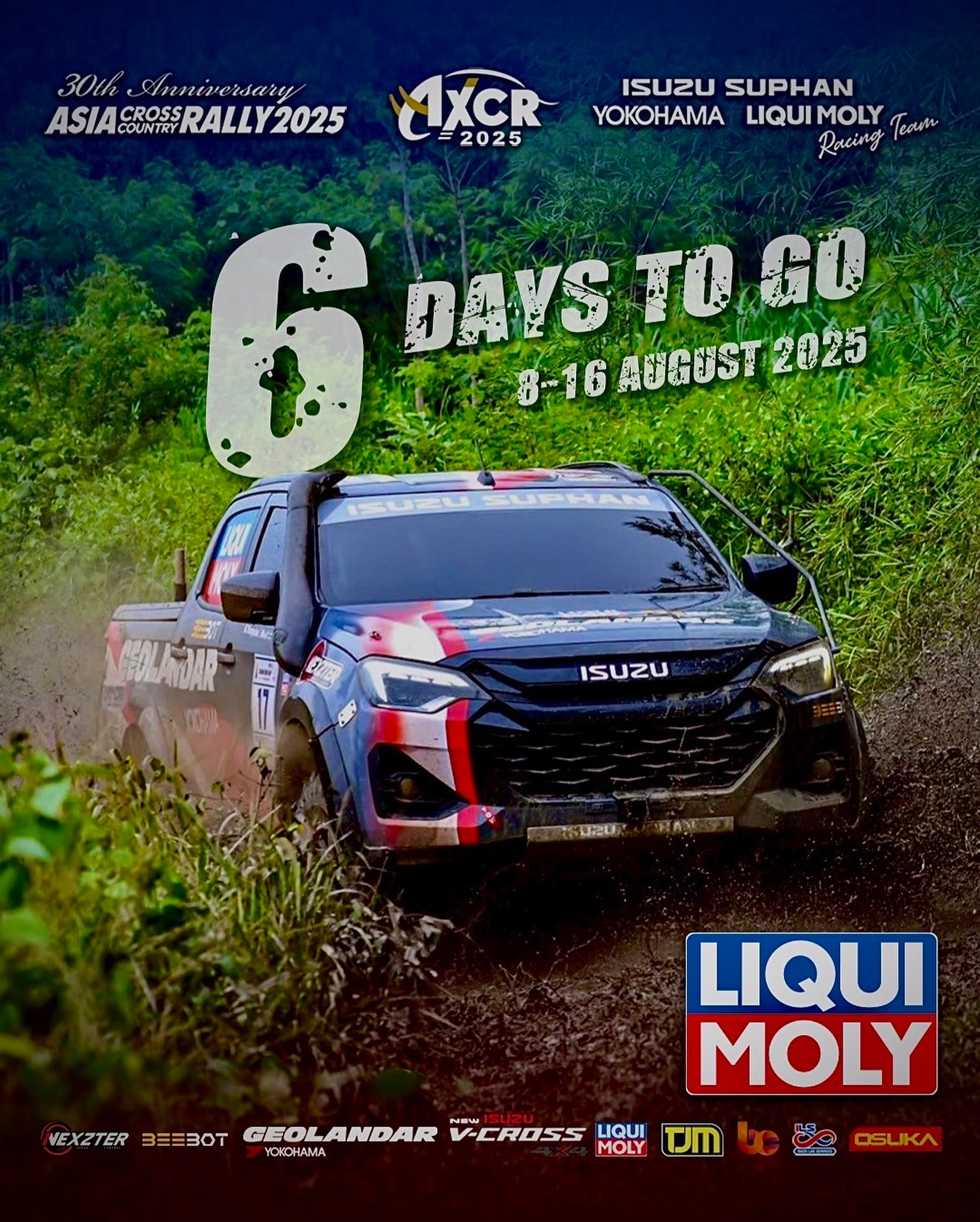 ISUZU - 6 Day Hey..!! LIQUI MOLY Asia Cross Country Rally 2025 8-16 ...