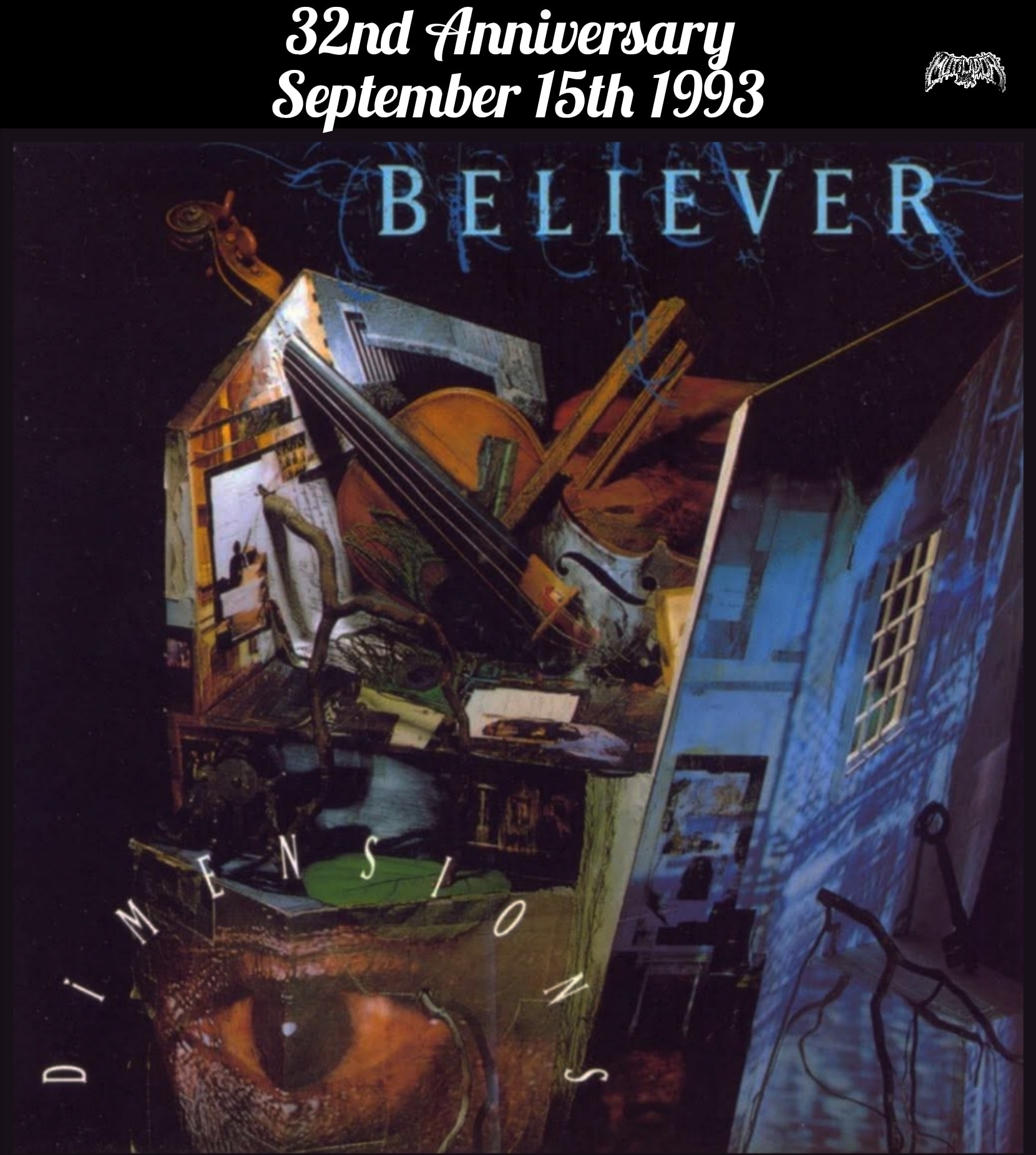 BELIEVER Dimensions September 15th 1993 Produced by Ted Hermanson