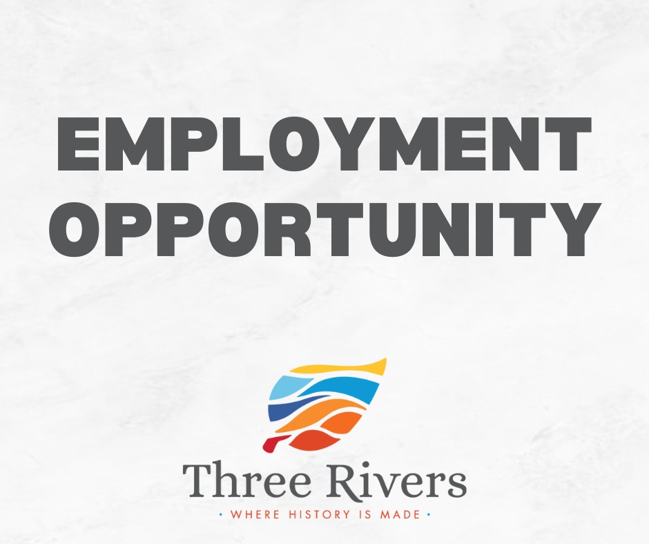 Town - 📣 We’re Hiring! The Town of Three Rivers is now accepting ...
