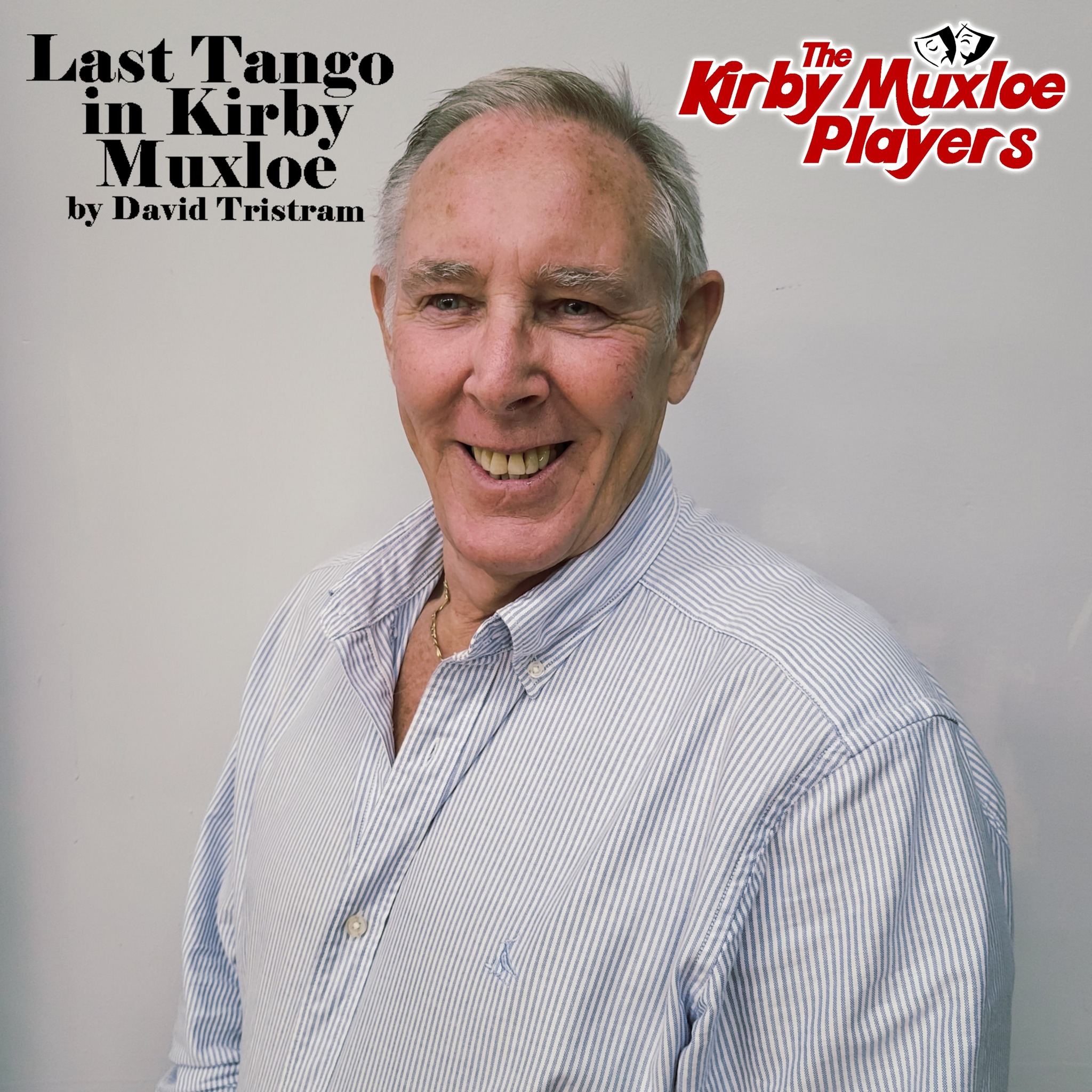 ⭐ MEET THE CAST ⭐ Jim Curtis as... - Kirby Muxloe Players | Facebook