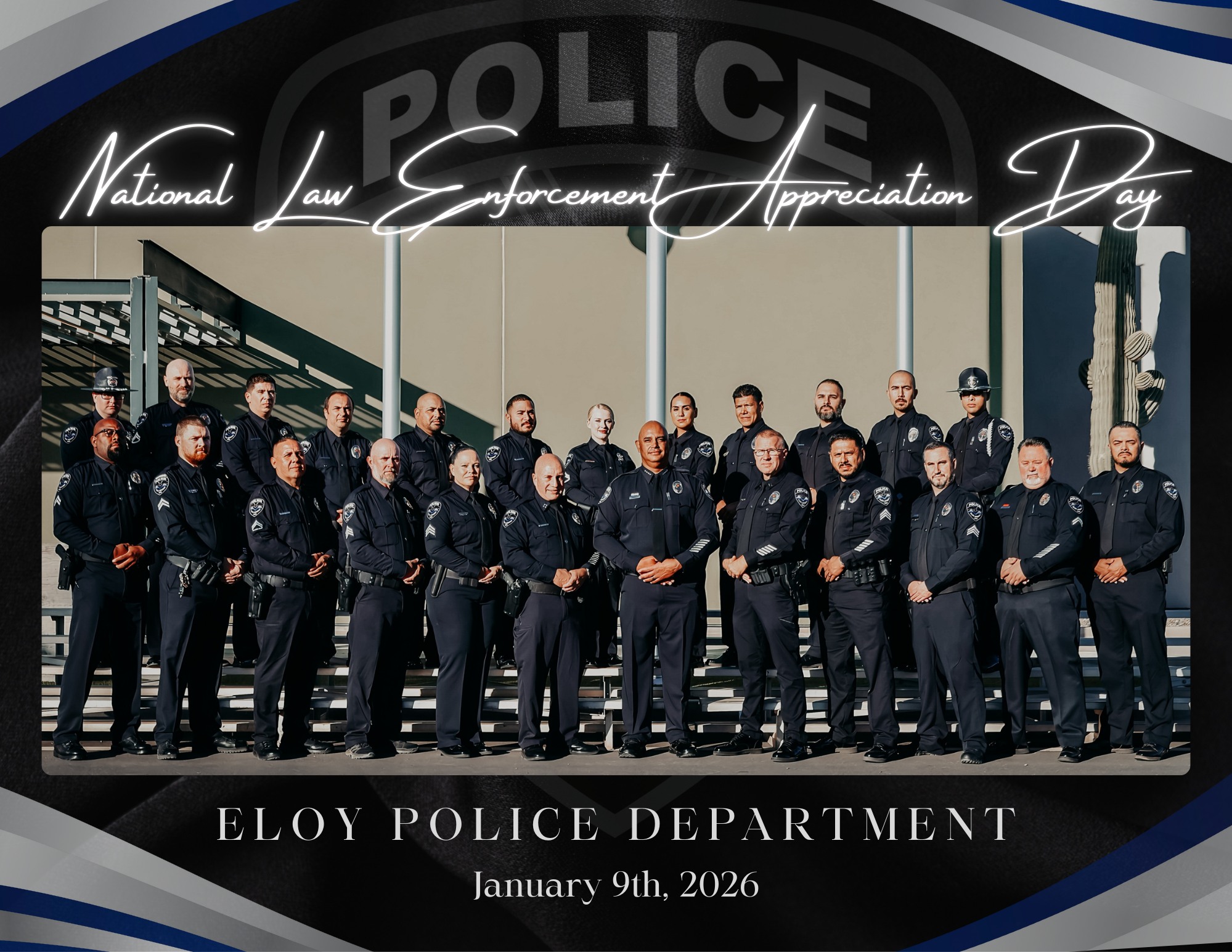 Eloy - LAW ENFORCEMENT APPRECIATION DAY 👮‍♀️🇺🇲👮‍♂️ ️ National Law ...