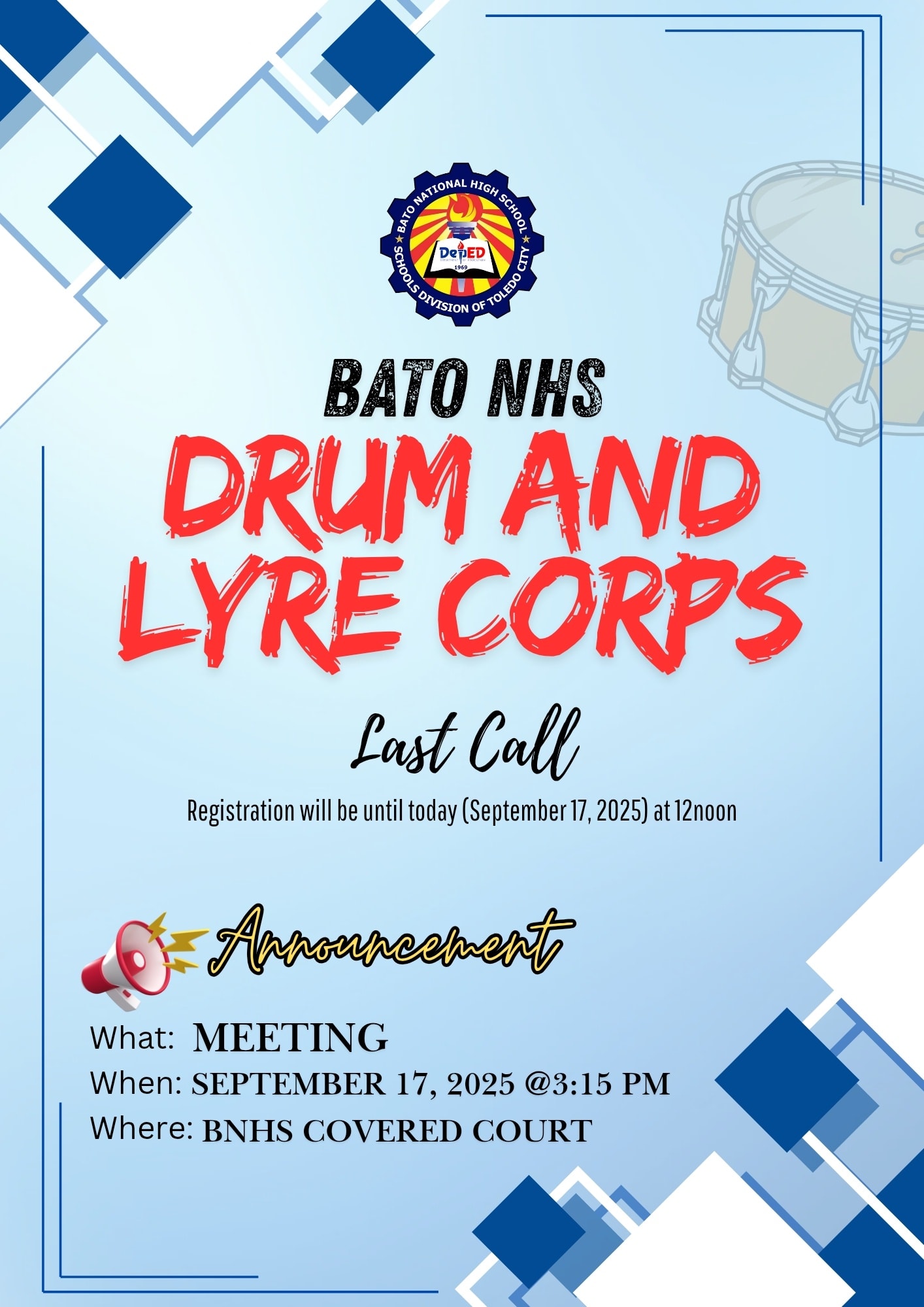 🎶 LAST CALL! 🎶 Join the Bato NHS Drum and Lyre Corps! 📣 Registration is ...