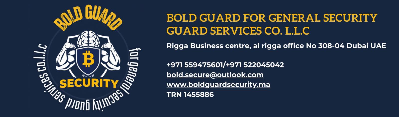 Bold Guard | Dubai