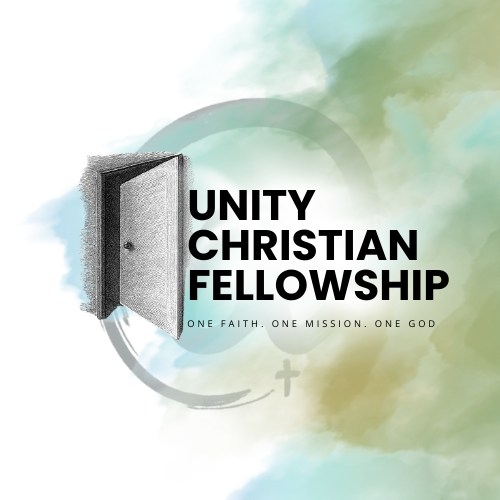 Unity Christian Fellowship... - Unity Christian Fellowship