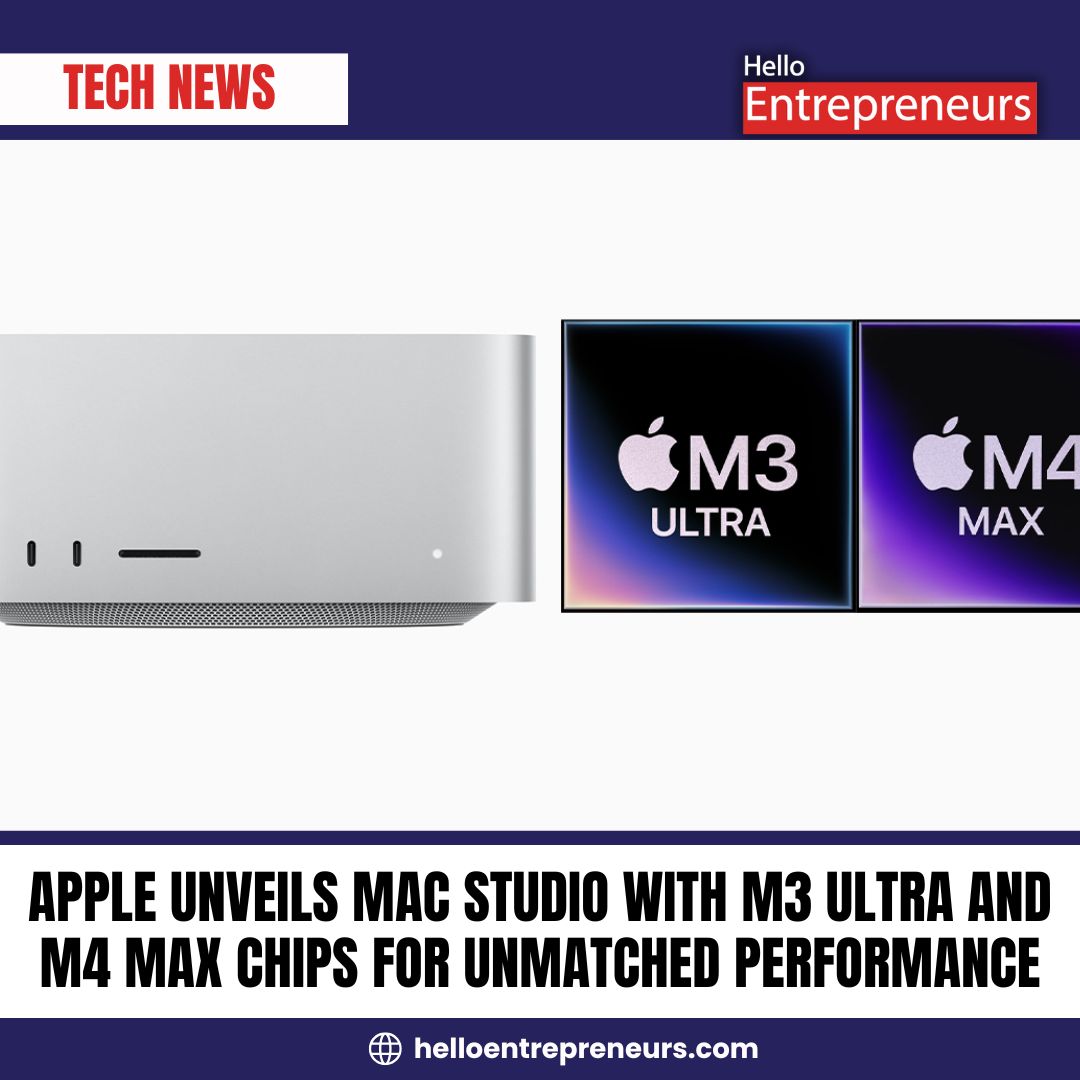 Hello - Apple Unveils Mac Studio with M3 Ultra and M4 Max Chips for ...