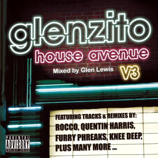 Glenzito House Avenue - Mixed By Glen Lewis (CD) [2006] Tracklist