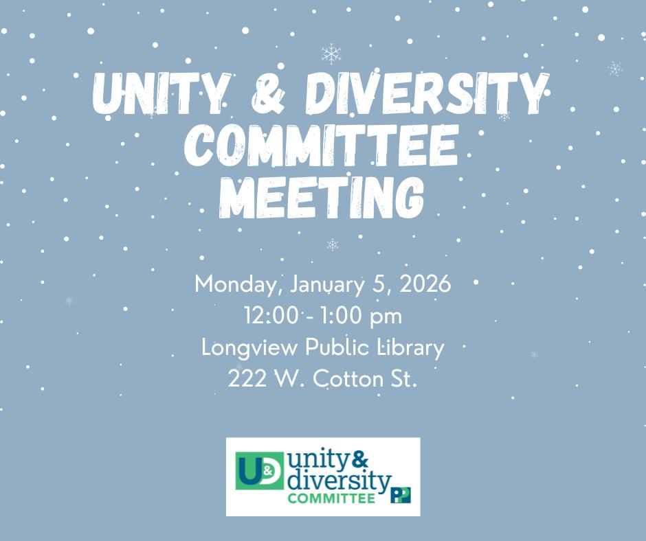 Longview Unity &... - Longview Unity & Diversity Committee