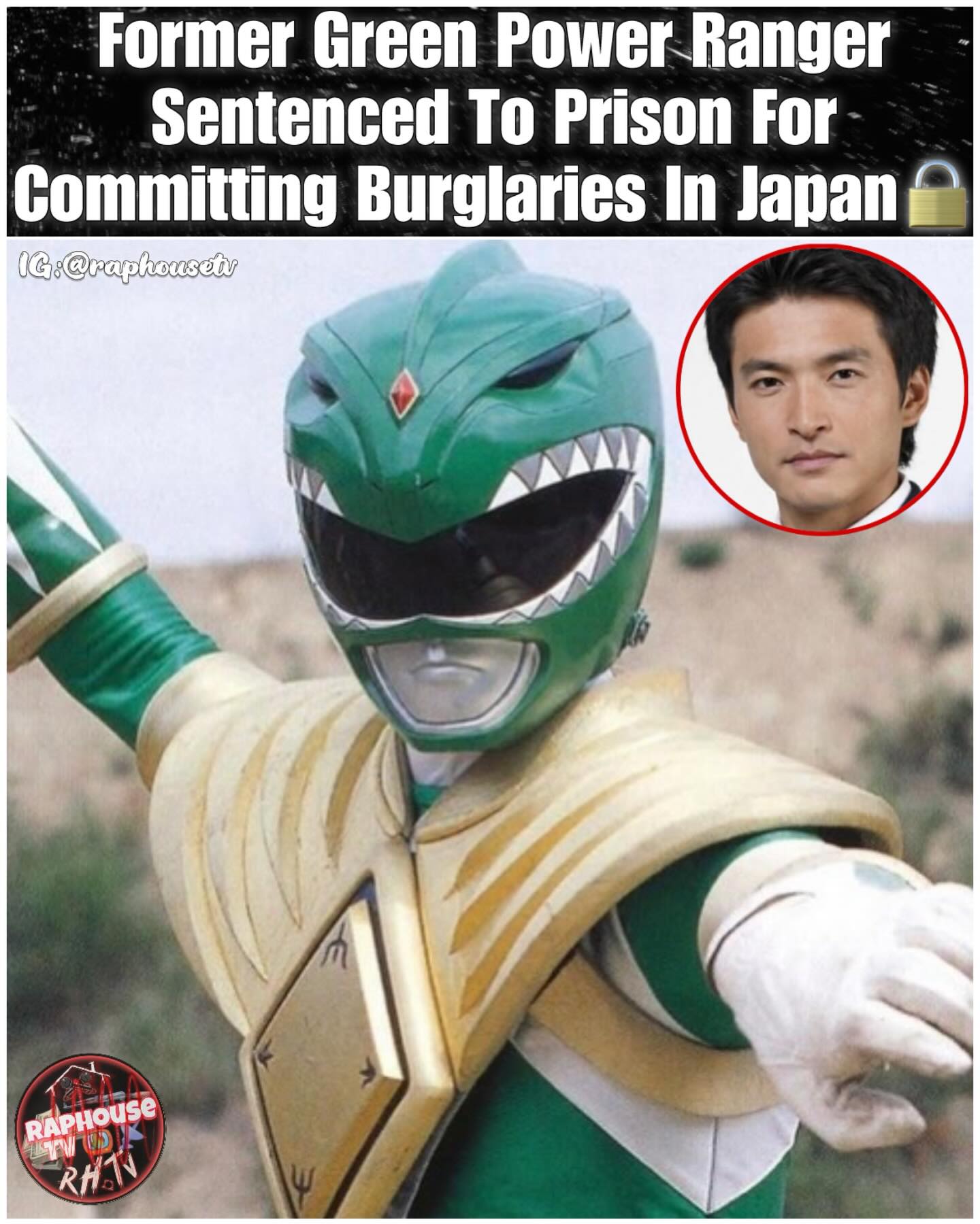 Raphouse - Former Power Ranger Stuntman Turns Criminal: Yasutomo Ihara ...