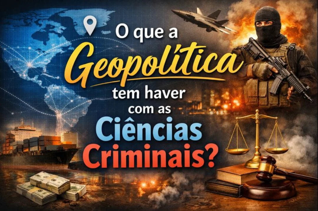 Grupo - A geopolítica e as ciências criminais estão mais conectadas do ...