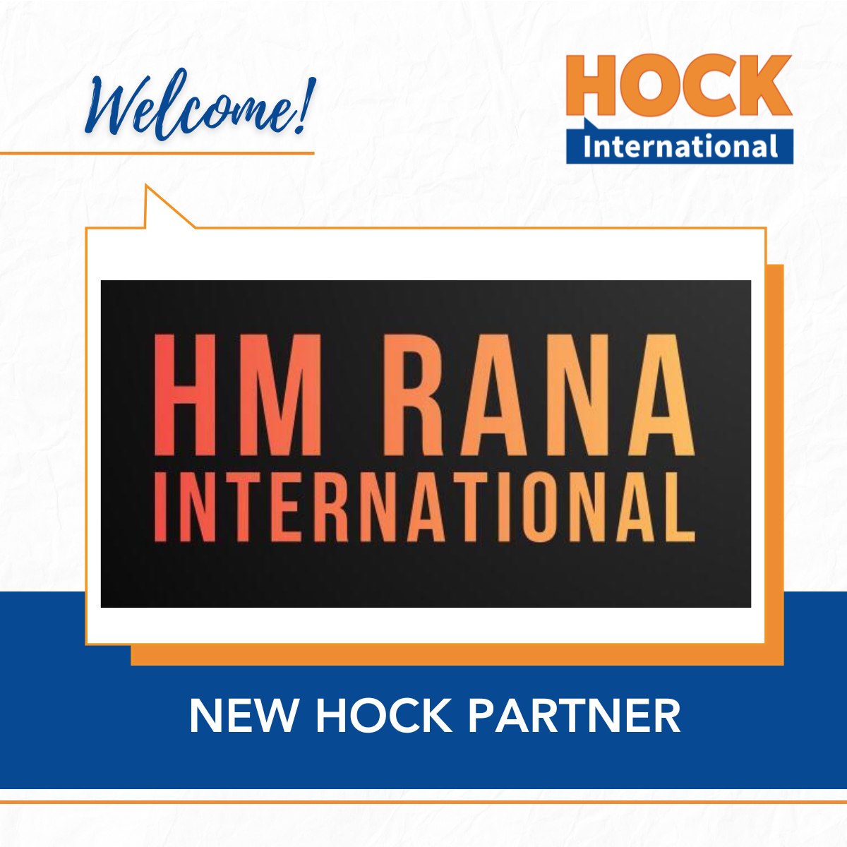 HOCK - Welcome to our new partner, HM RANA International Professional ...