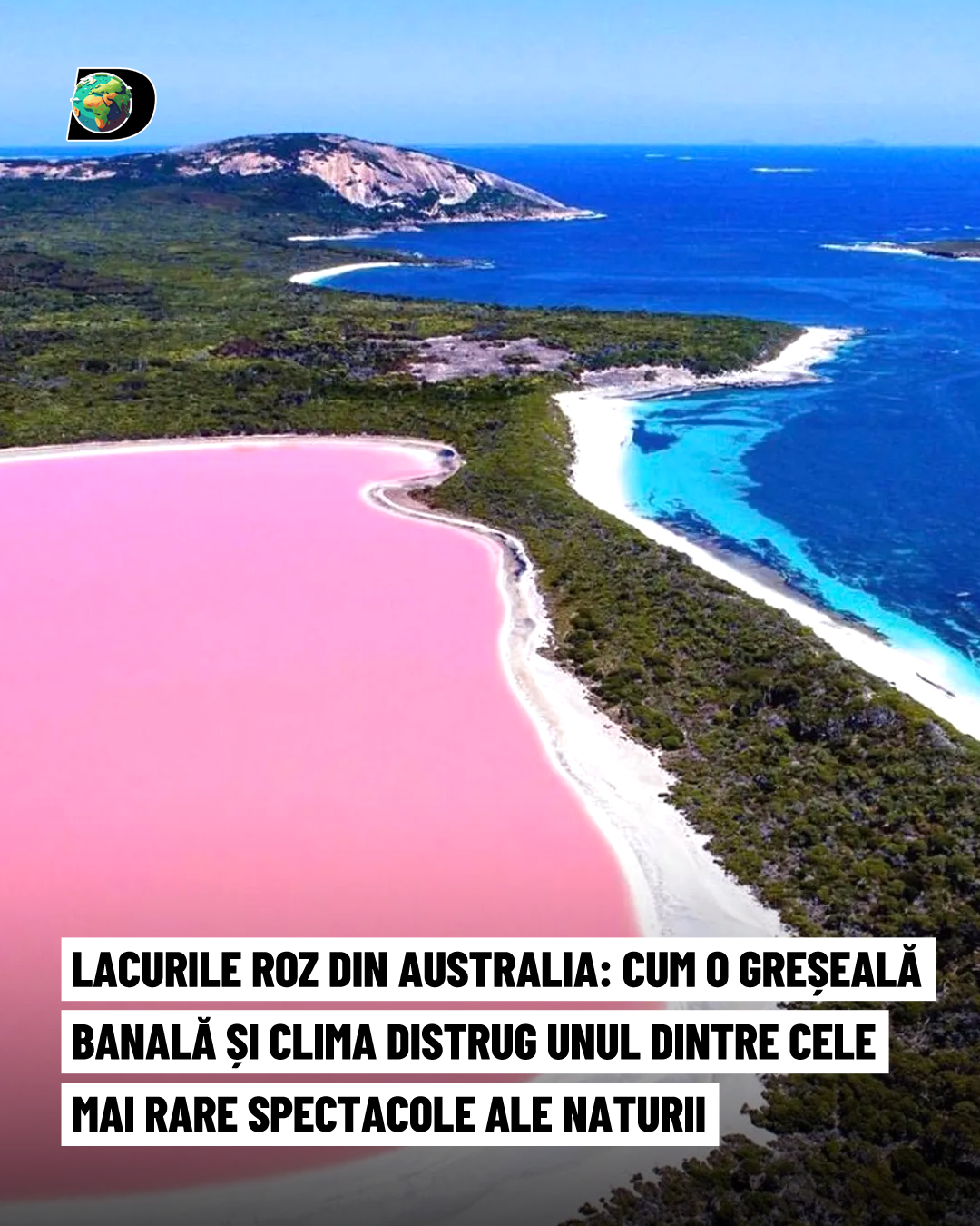 DESCOPERIRI.ro - ♦ Spectaculoasele lacuri roz din Australia de Vest ...