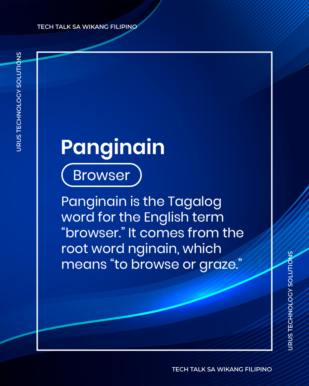 Urus - 🌎 Tech Talk sa Wikang Filipino PANGINAIN The Tagalog word for ...