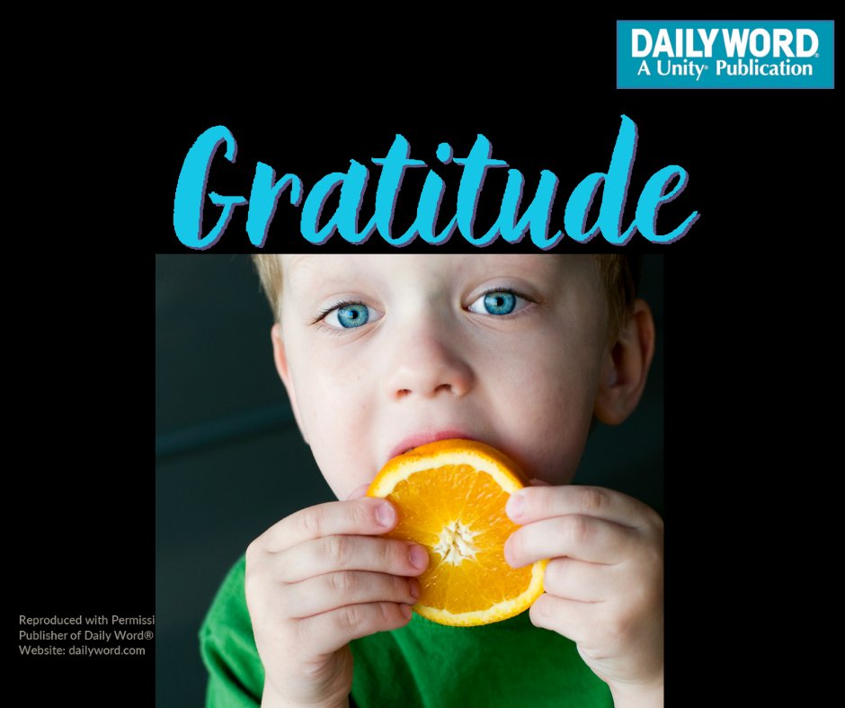 Today’s Daily Word is GRATITUDE.... - Unity of Verde Valley | Facebook