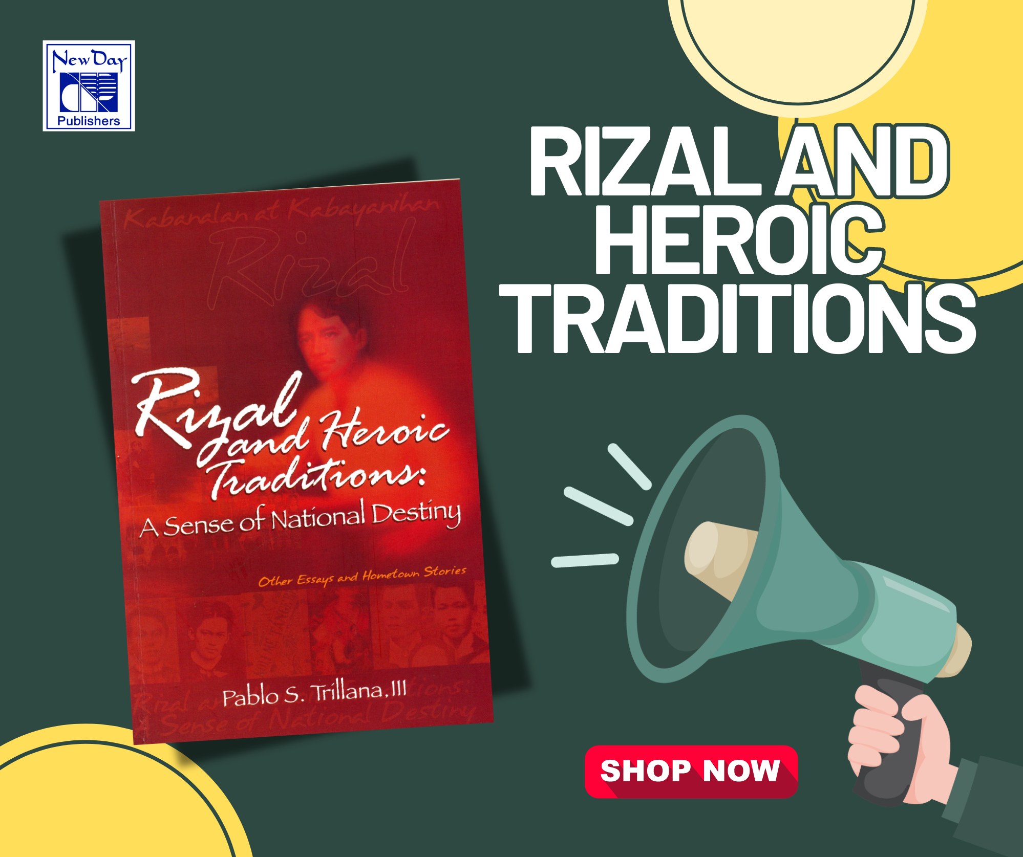 New - RIZAL AND HEROIC TRADITIONS: A Sense of National Destiny Atty ...