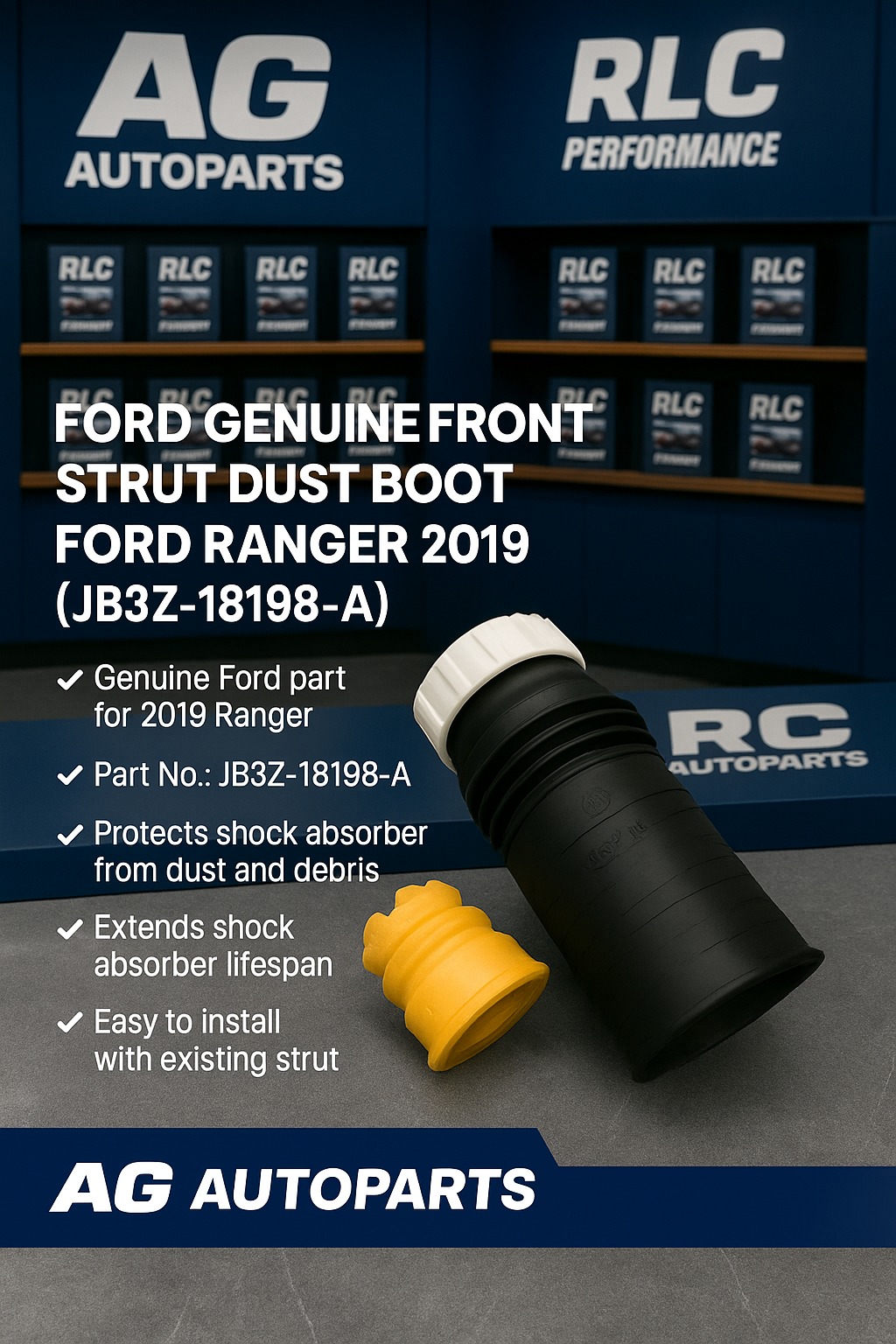 อะไหล่รถยนต์ชลบุรี - 🛠️ ยางกันฝุ่นโช๊คอัพหน้าแท้ – RLC สำหรับ FORD ...